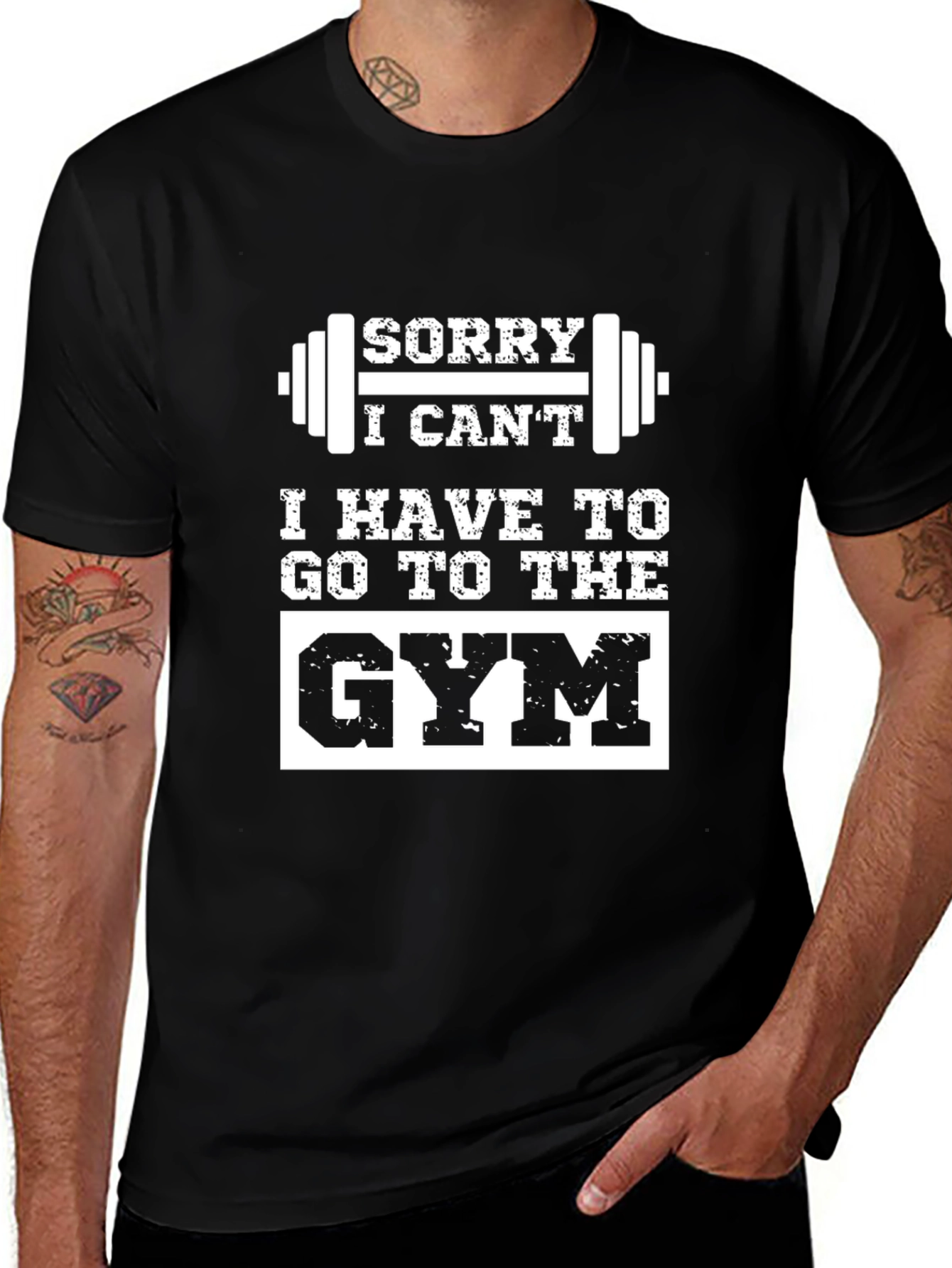 Sorry I Cant Gym Black T-Shirt