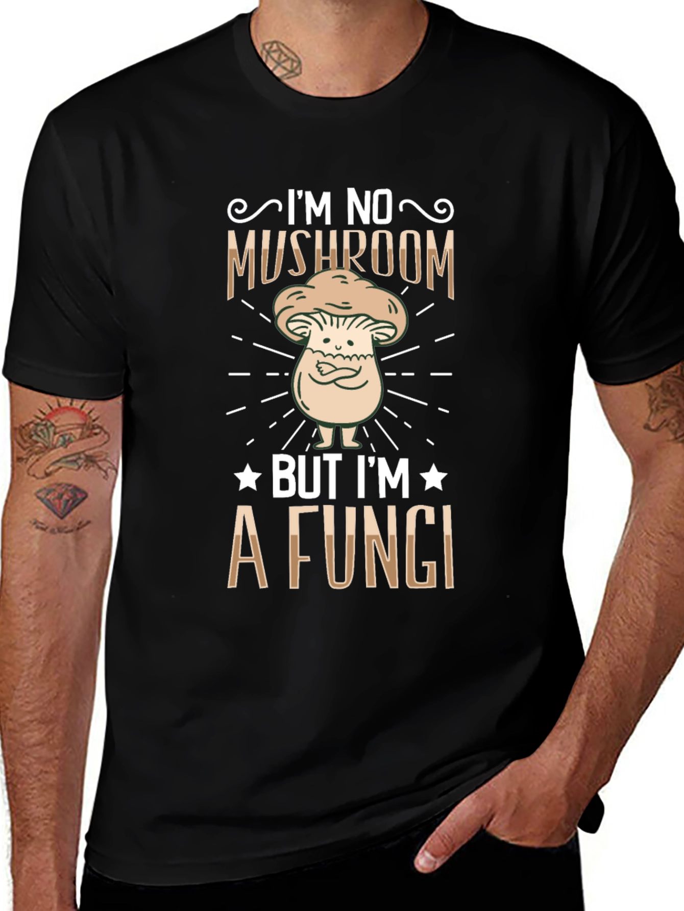 Im No Mushroom But Im a Fungi T-Shirt