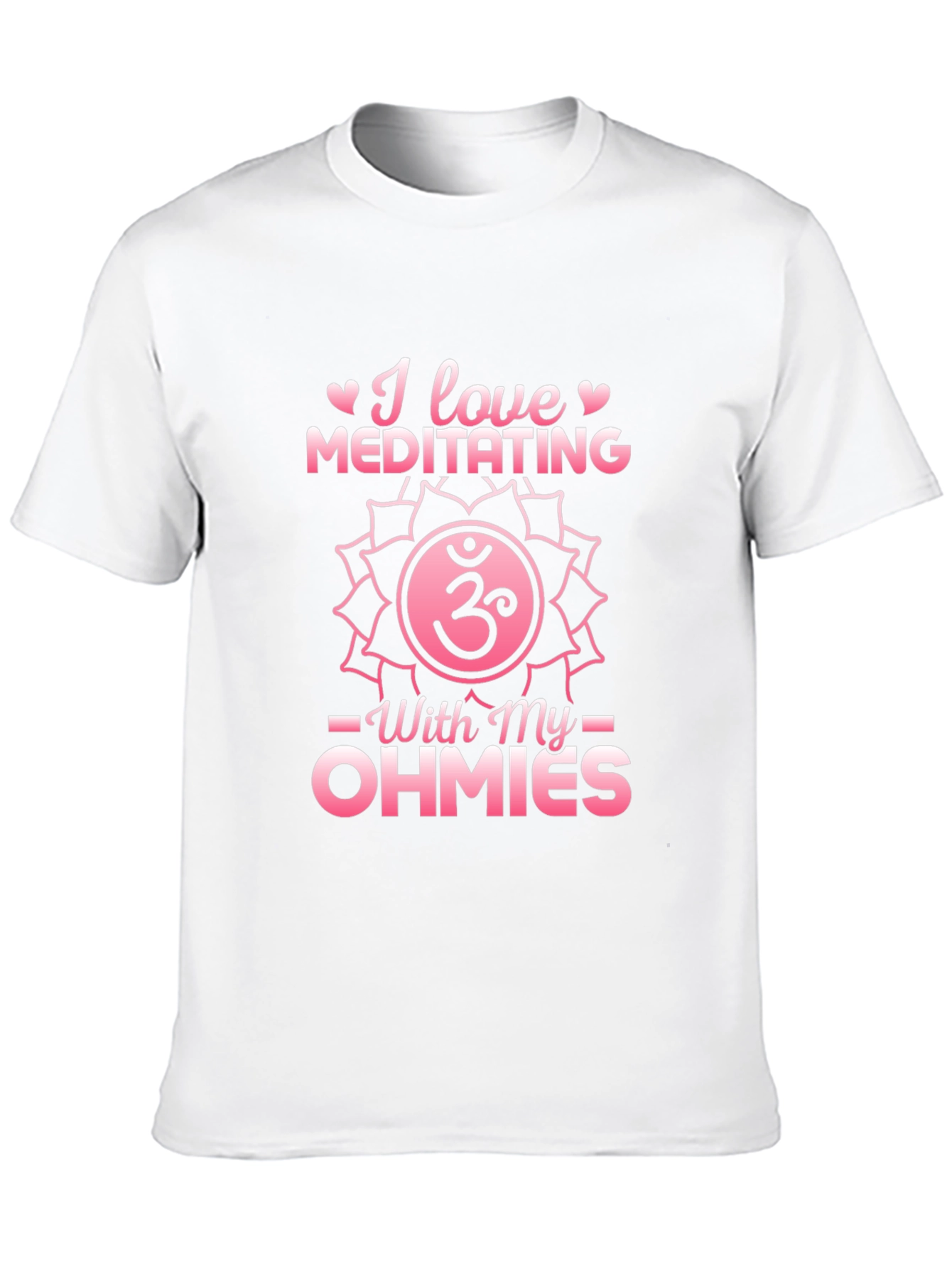 I Love Meditating Ohmies T-Shirt