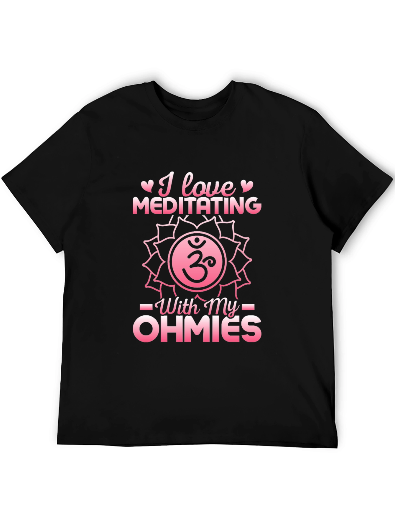 I Love Meditating Ohmies T-Shirt