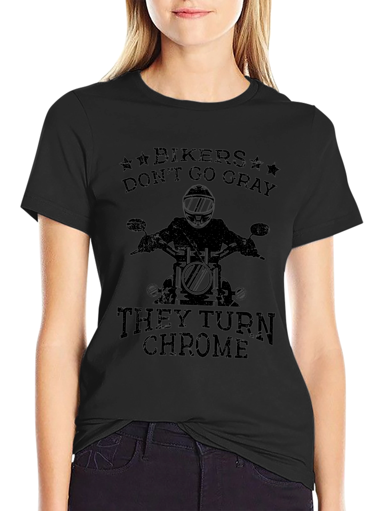 Bikers Dont Go Gray They Turn Chrome T-Shirt