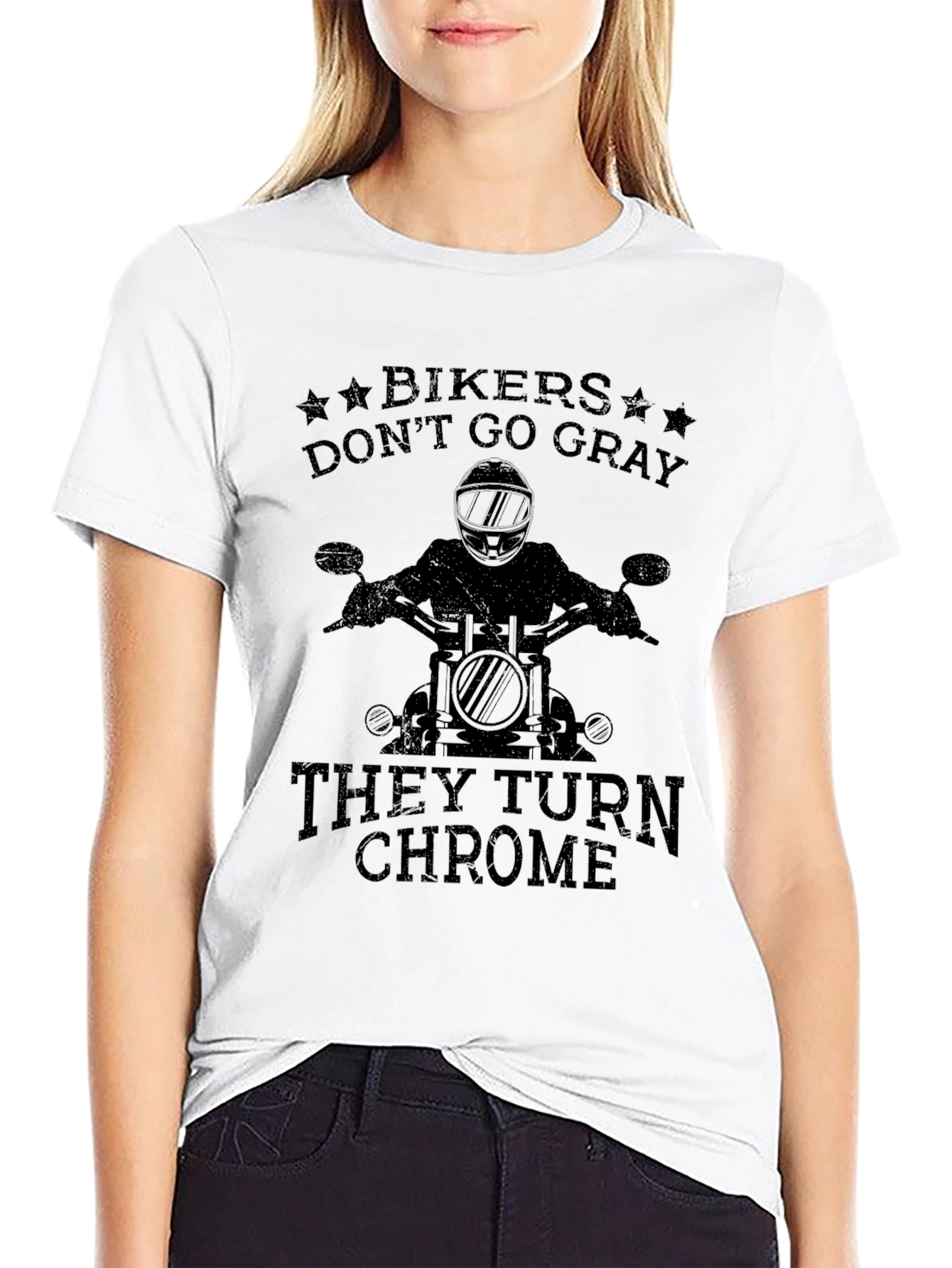 Bikers Dont Go Gray They Turn Chrome T-Shirt