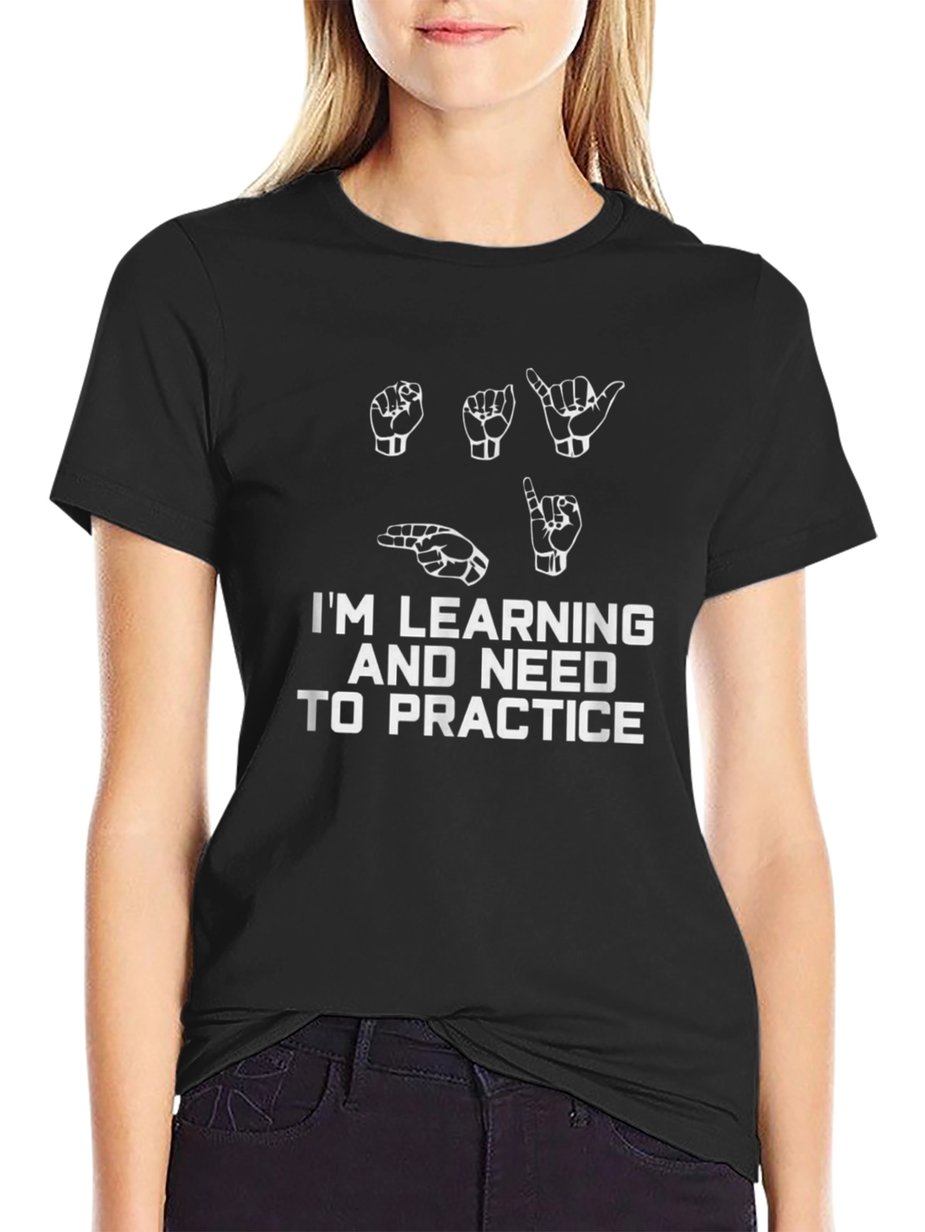 Im Learning ASL T-Shirt - Sign Language Practice Tee