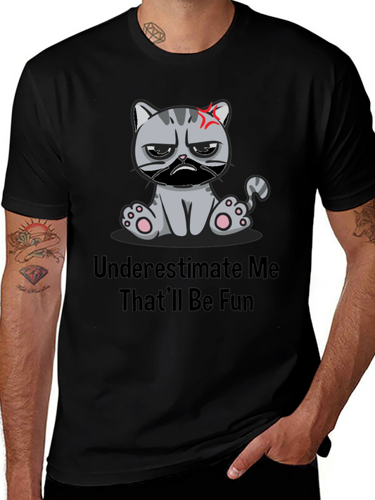 Grumpy Cat Humor T-Shirt - Underestimate Me!