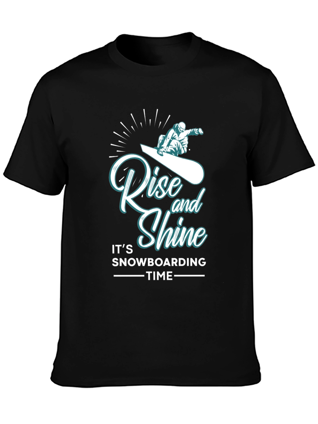 Rise and Shine Snowboarding Time Black T-Shirt