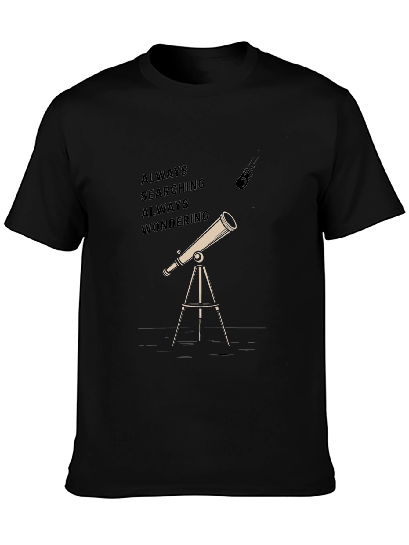 Always Searching T-Shirt - Telescope Graphic Tee