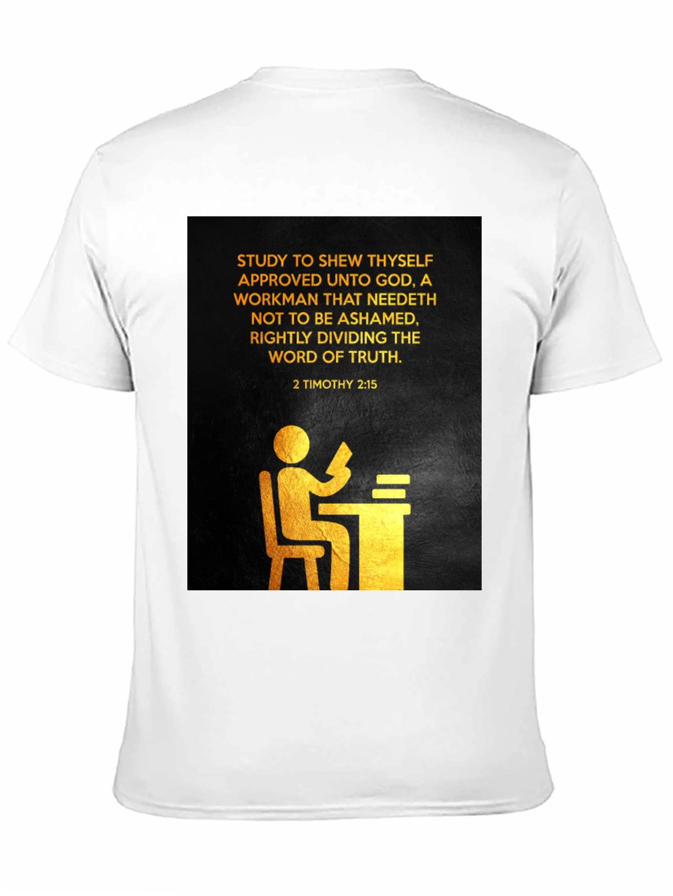 Study to Shew Thyself Christian T-Shirt