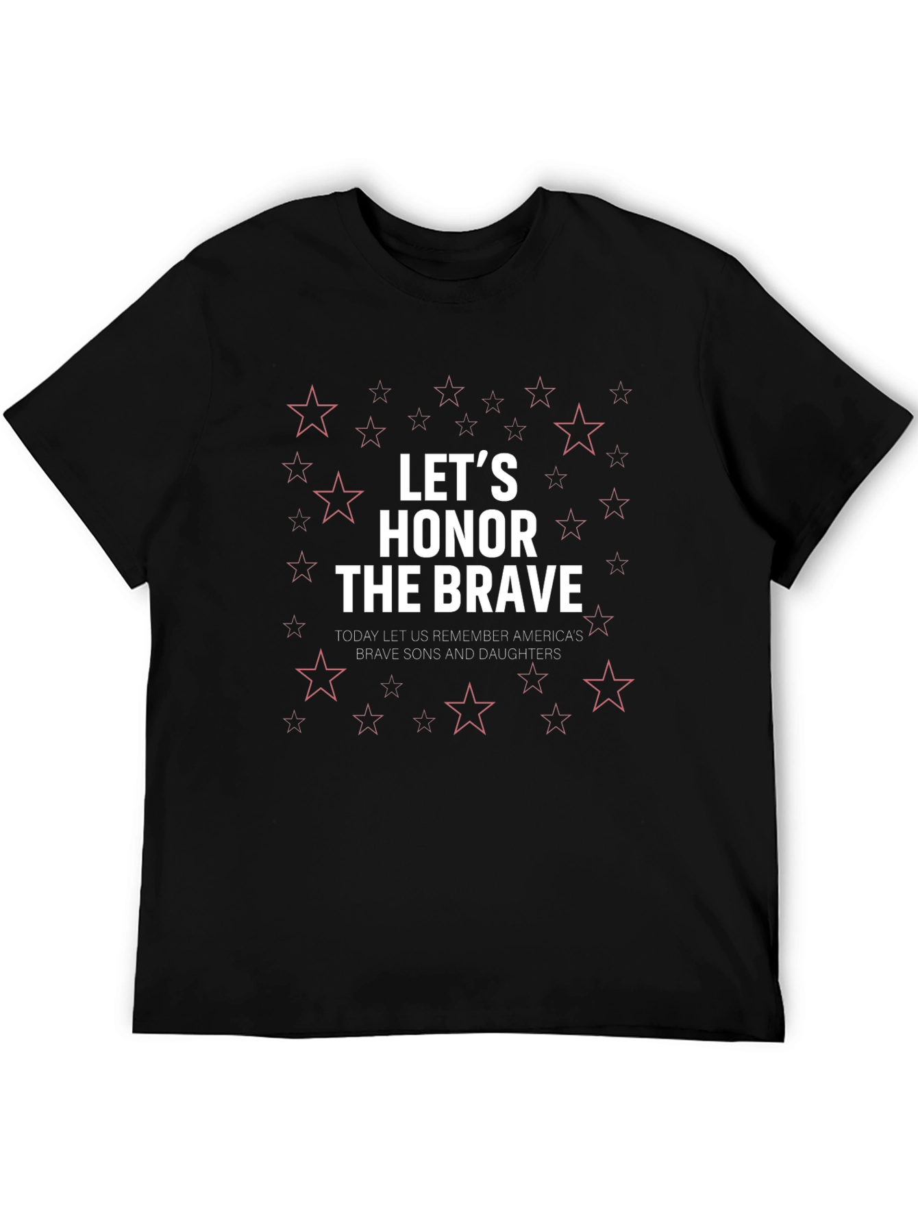 Lets Honor The Brave Graphic Tee