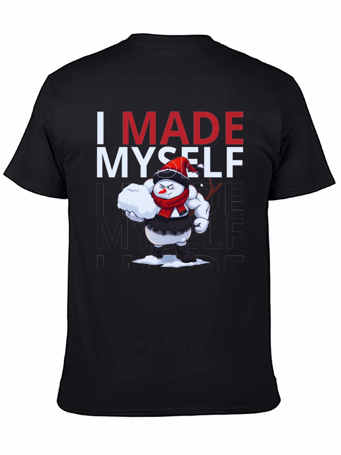 I Made Myself T-Shirt - Funny Snowman Design