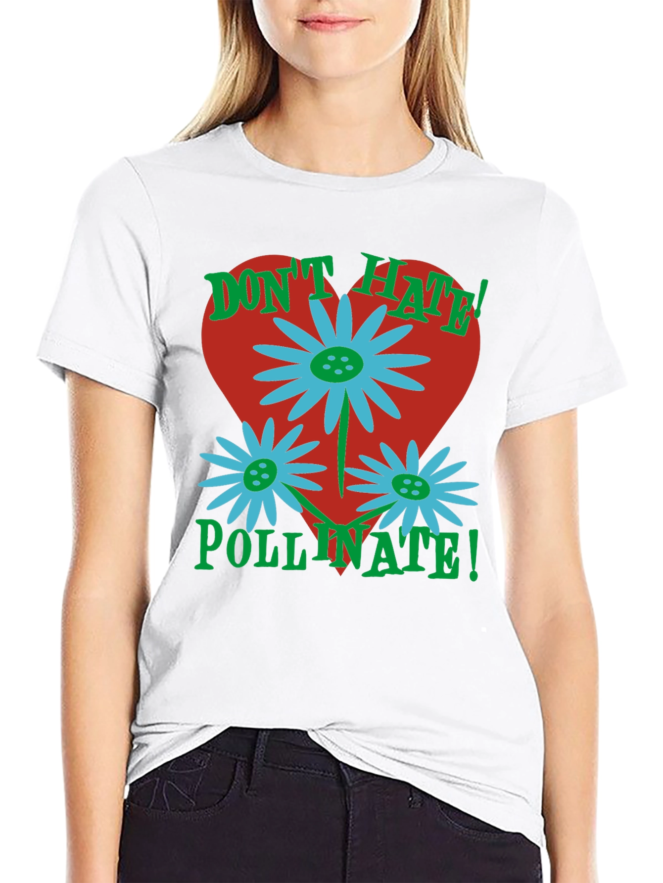 Dont Hate Pollinate T-Shirt
