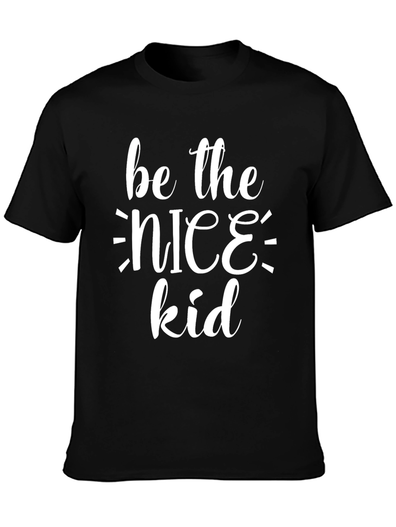 Be the Nice Kid Graphic Tee Shirt