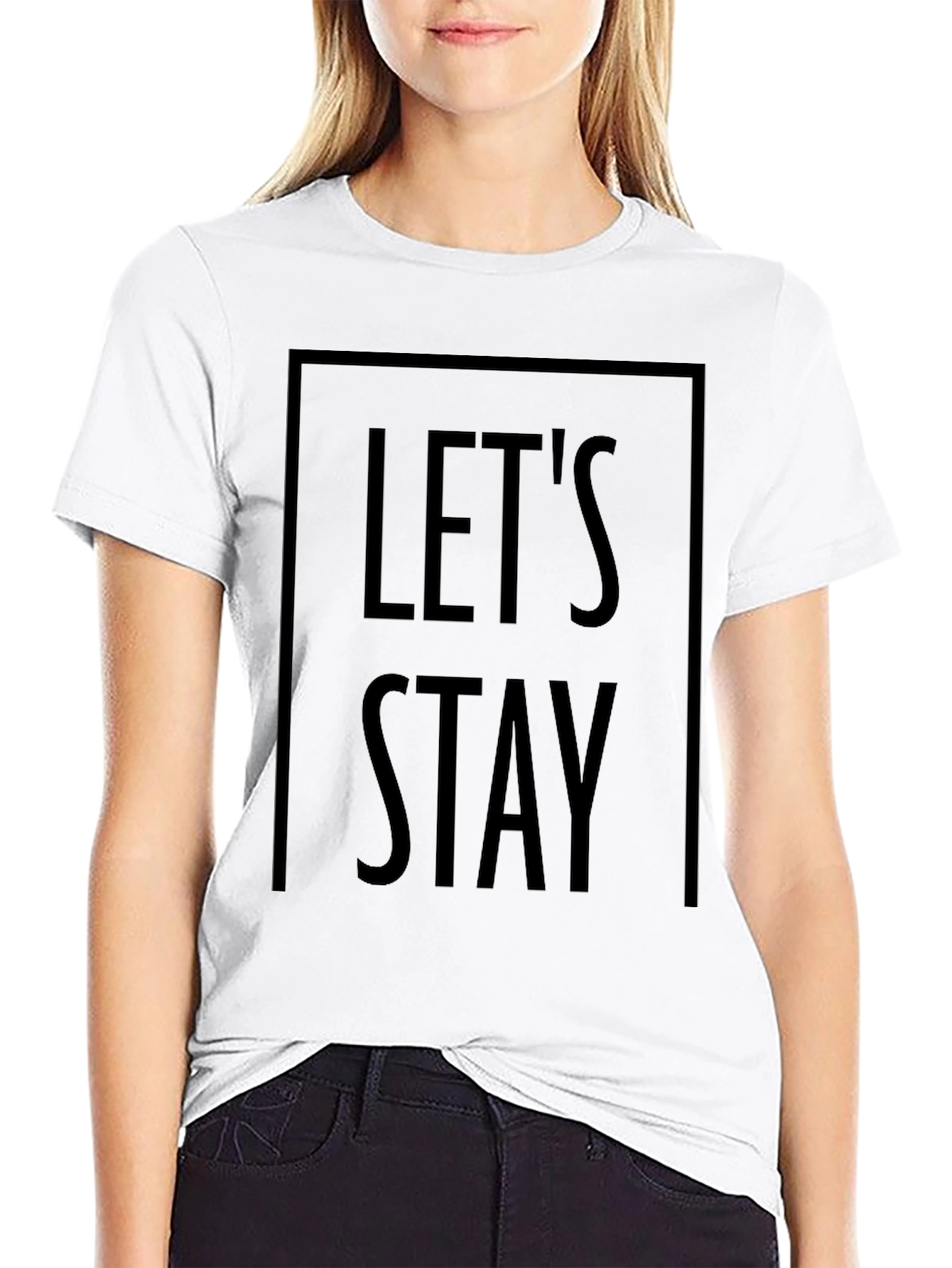 Lets Stay Graphic Tee - Stylish Black Cotton T-Shirt