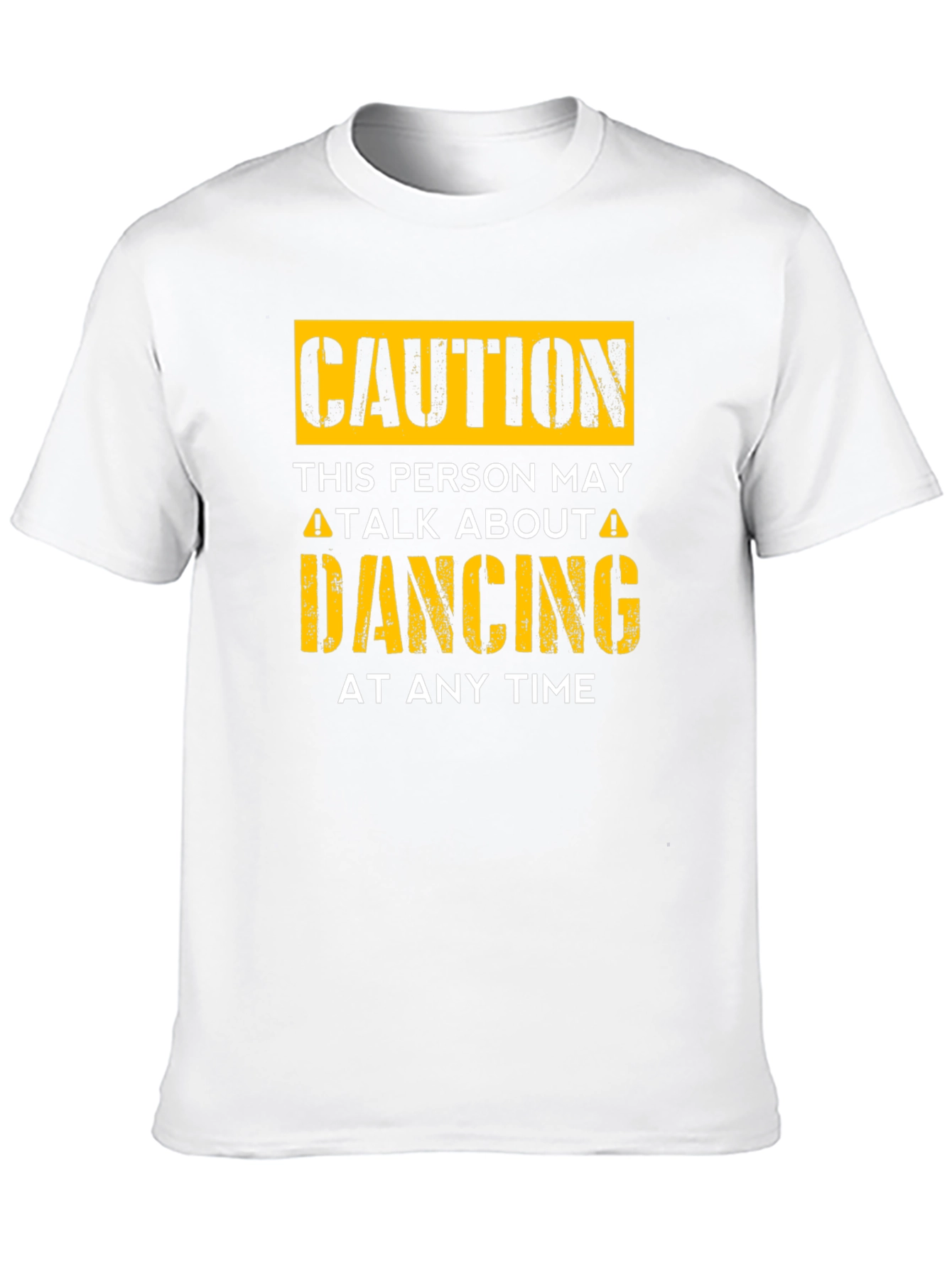 Caution Dancing T-Shirt - Funny Dance Lover Tee