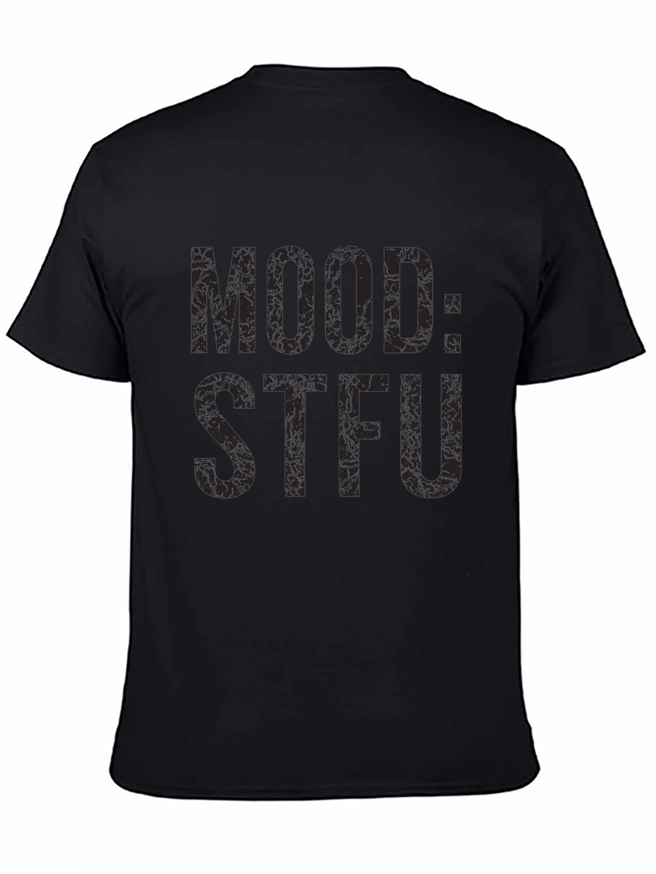 Mood: STFU Graphic Tee - Black
