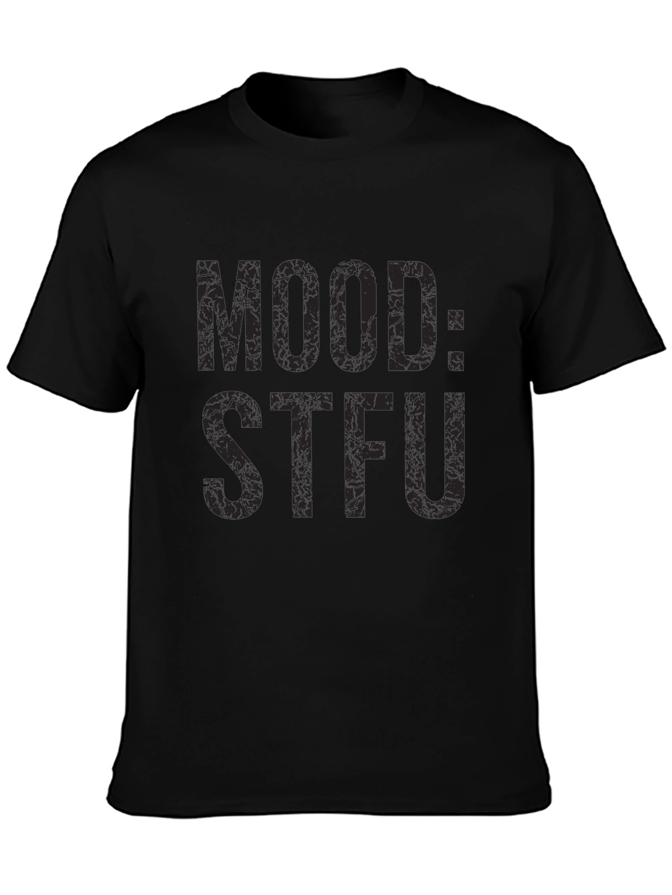Mood: STFU Graphic Tee - Black