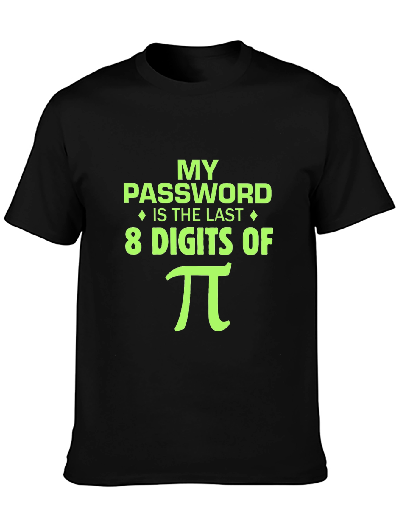 My Password is Pi Funny Math T-Shirt