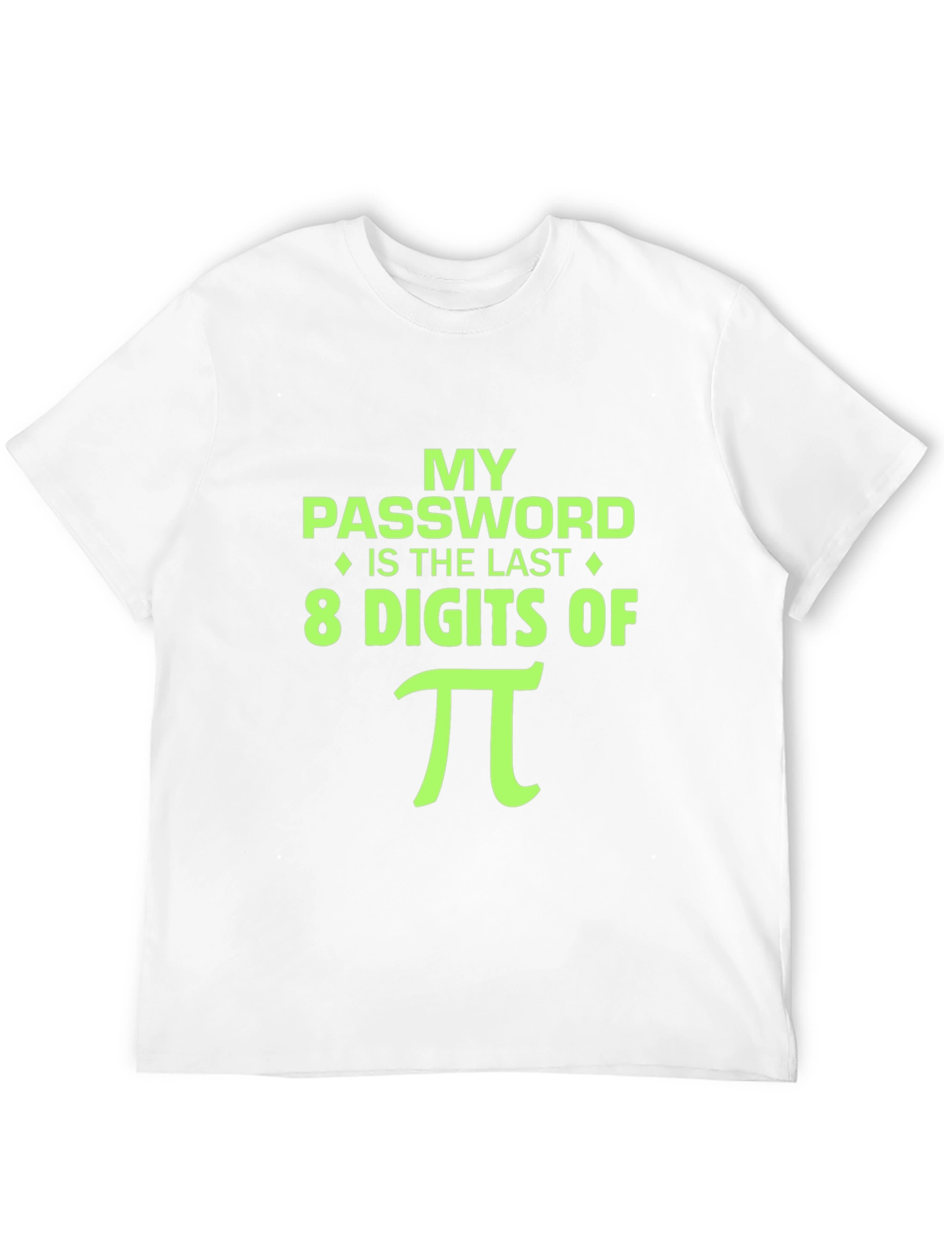 My Password is Pi Funny Math T-Shirt