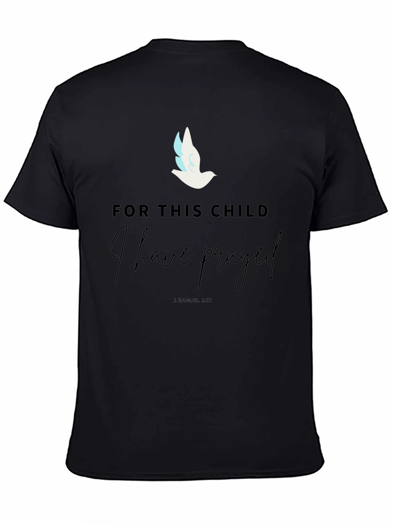 Prayed For This Child T-Shirt
