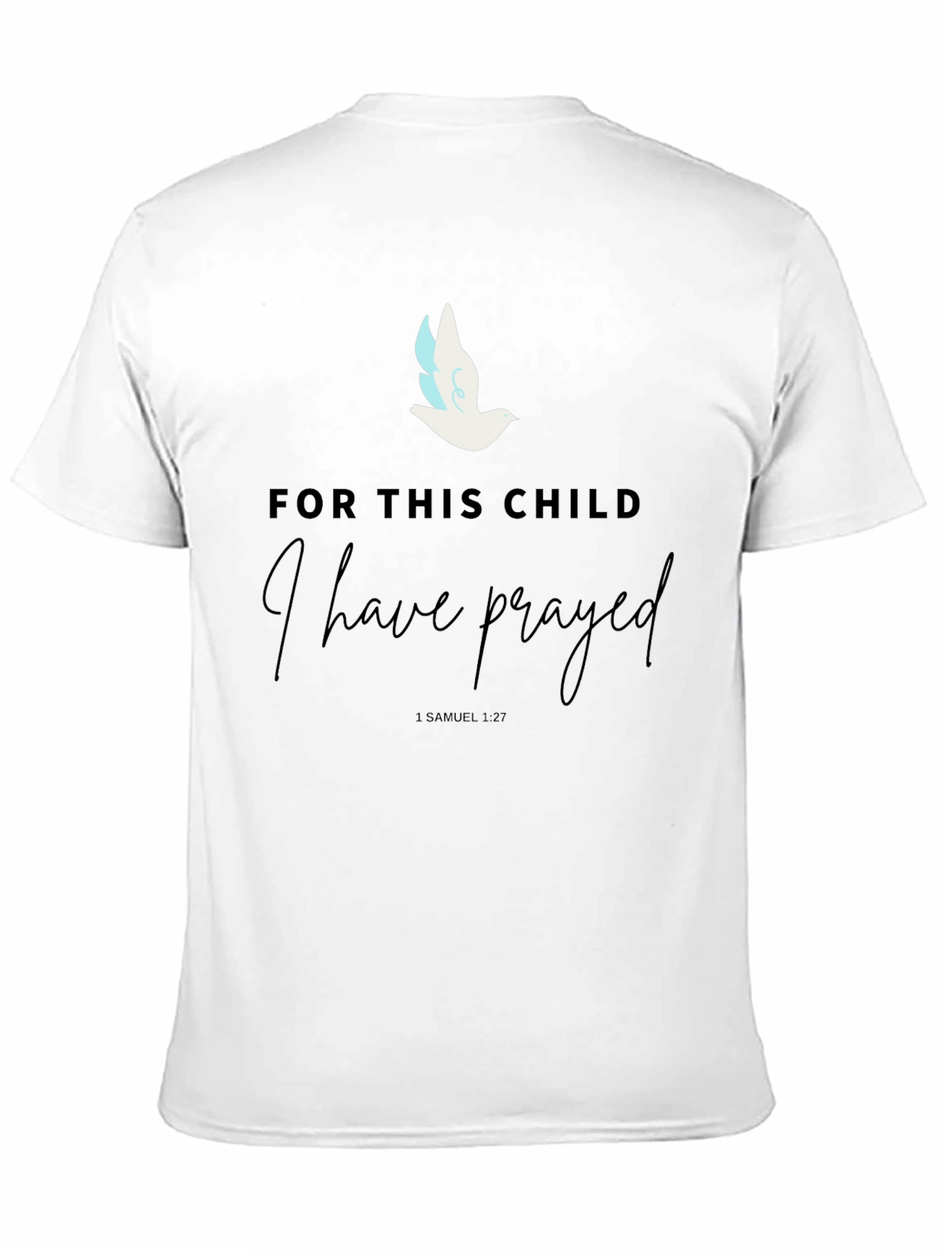 Prayed For This Child T-Shirt