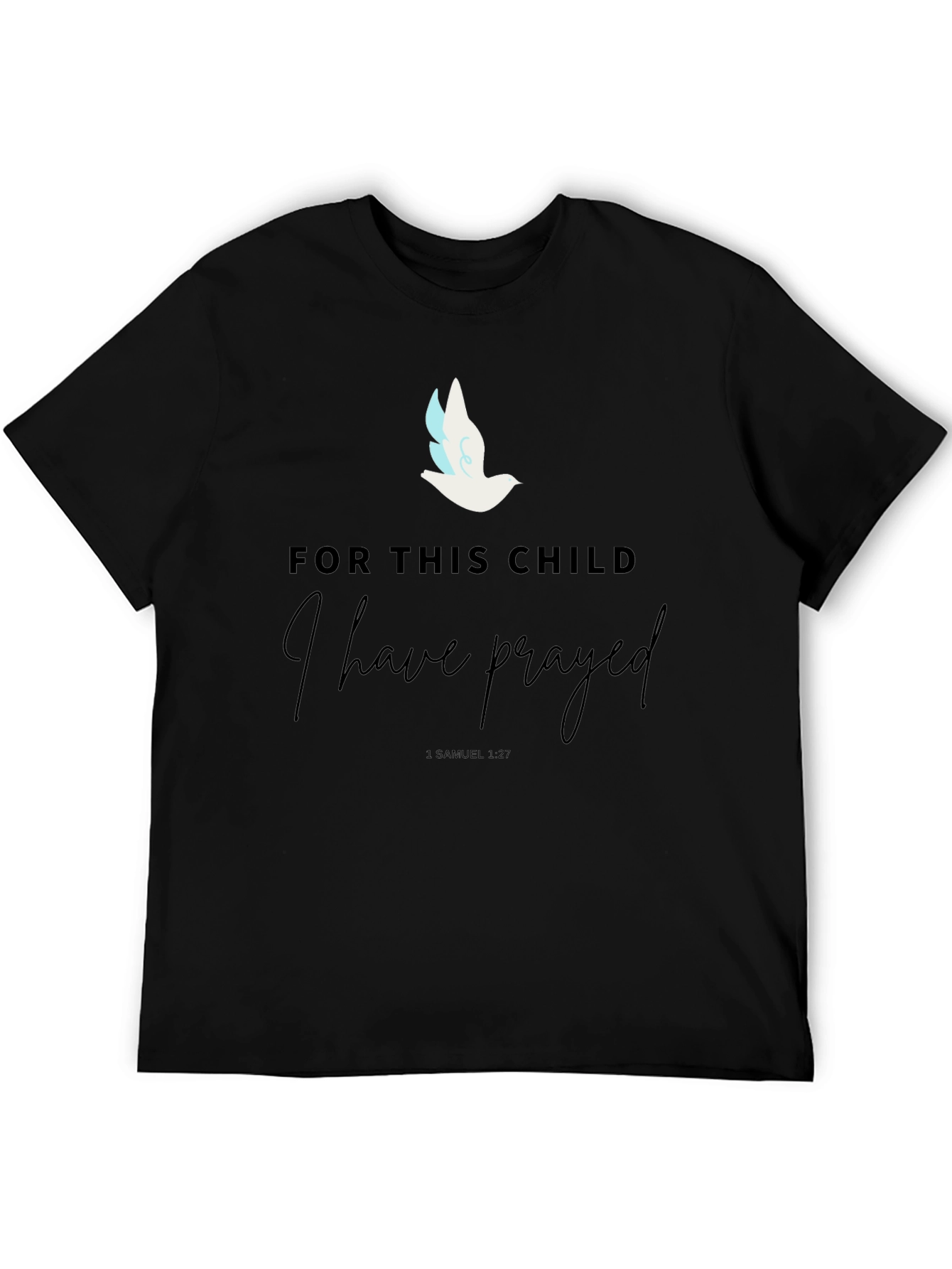 Prayed For This Child T-Shirt