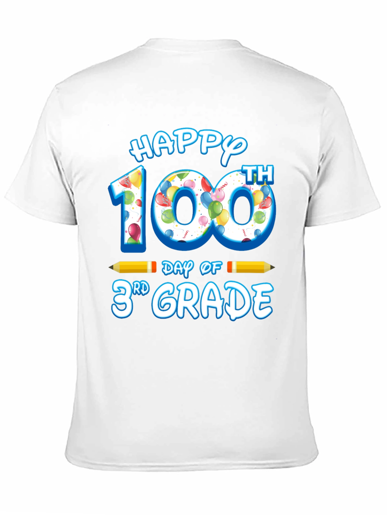 Happy 100th Day of 3rd Grade T-Shirt