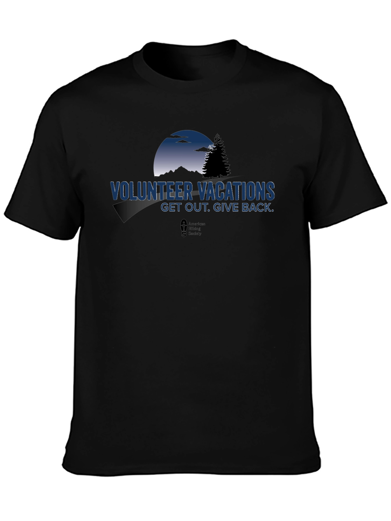 Volunteer Vacations T-Shirt - Get Out. Give Back.