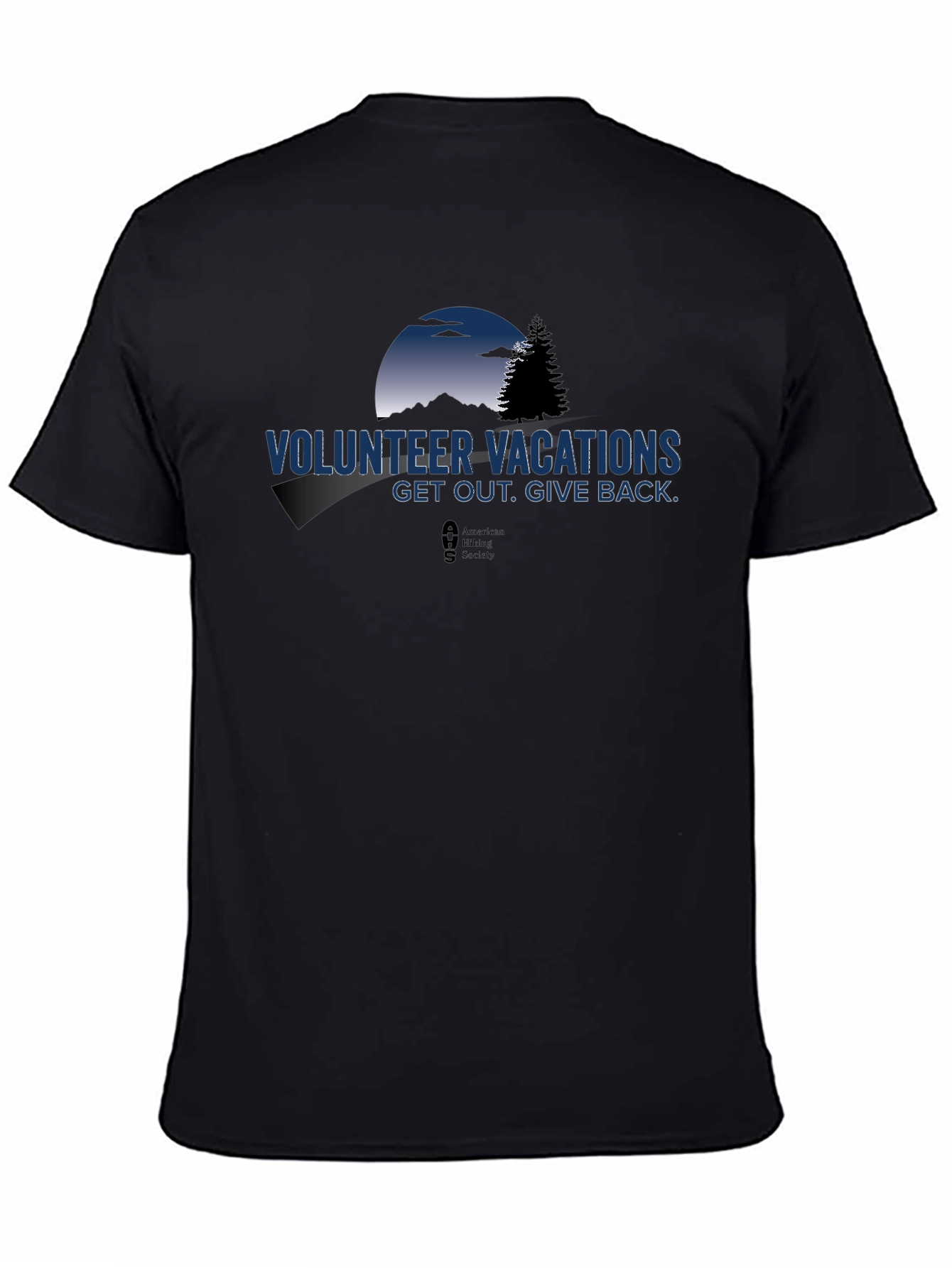 Volunteer Vacations T-Shirt - Get Out. Give Back.