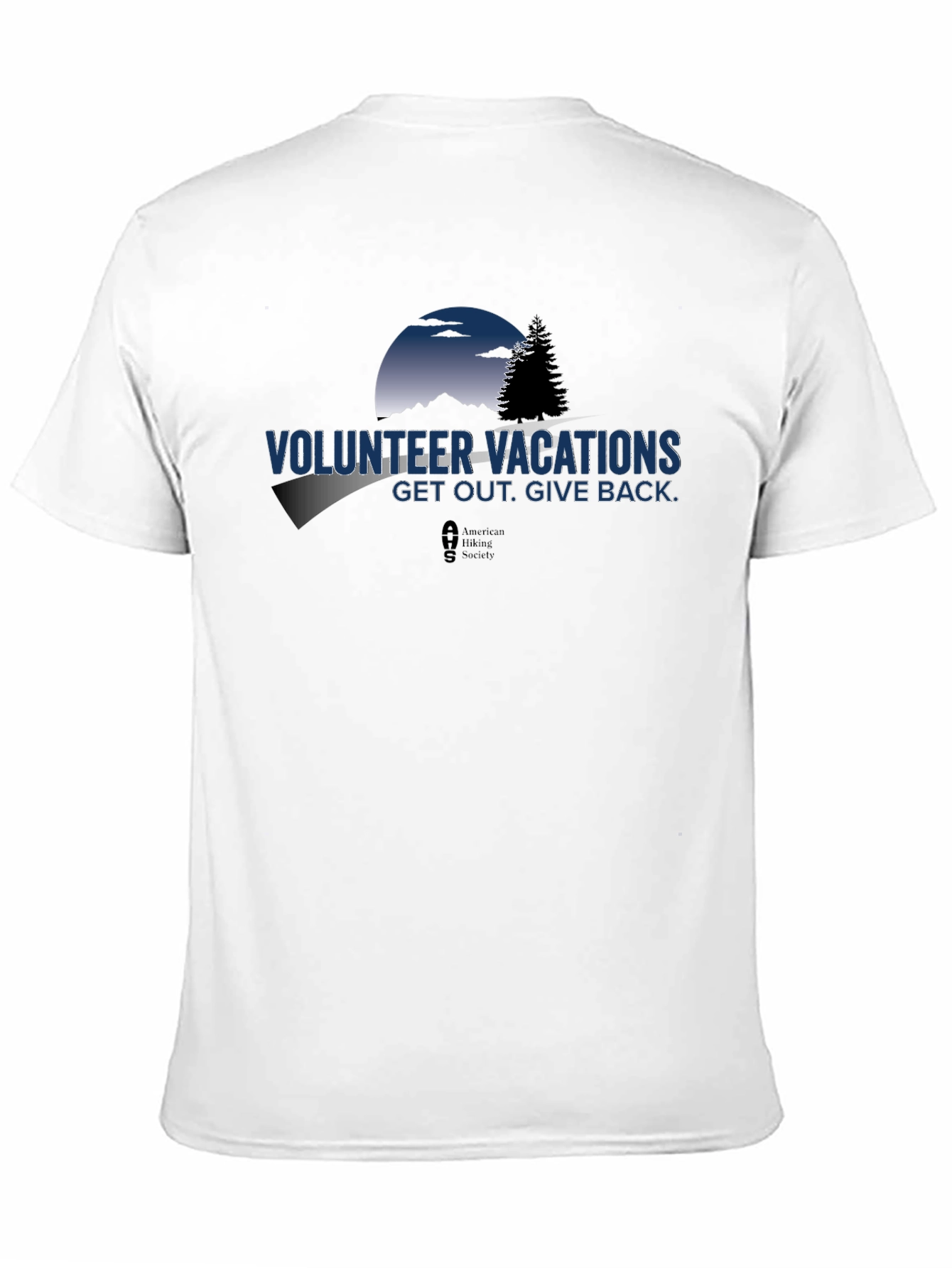 Volunteer Vacations T-Shirt - Get Out. Give Back.