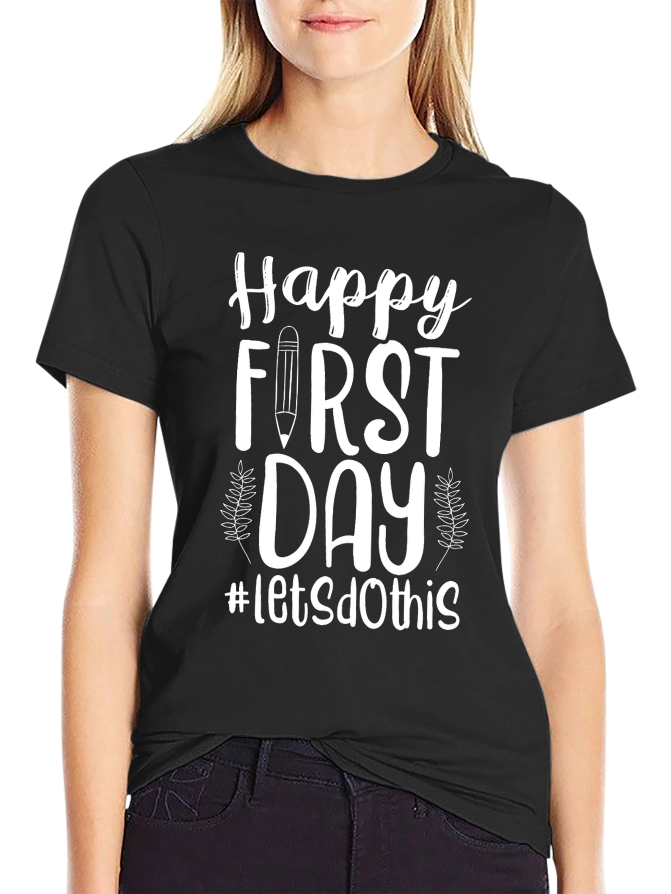 Happy First Day T-Shirt