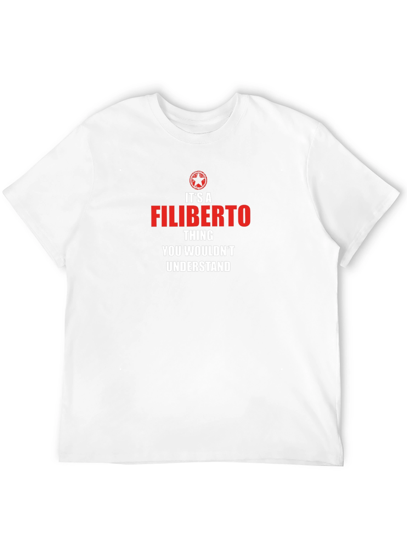 Its a Filiberto Thing - Graphic T-Shirt