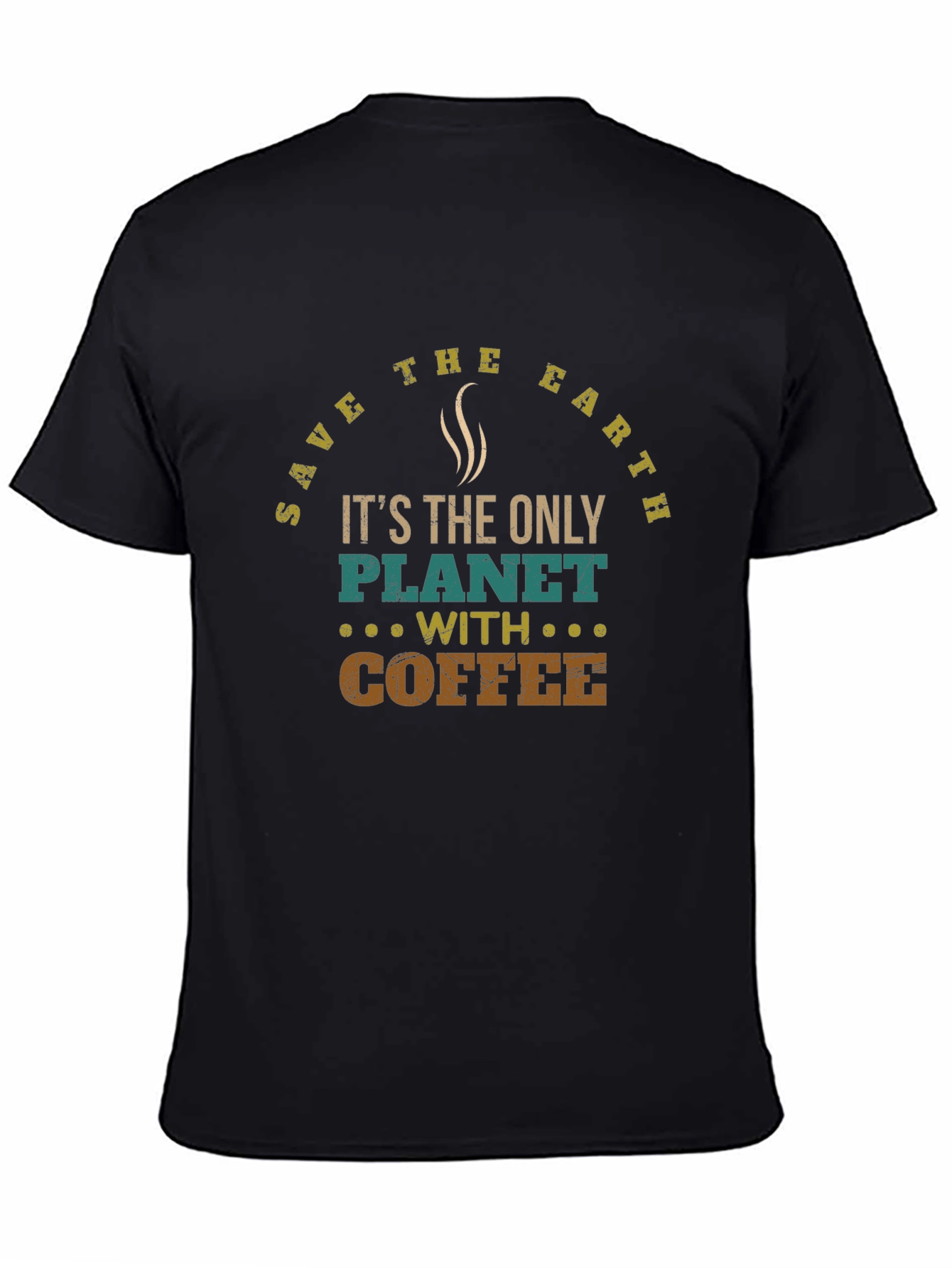 Save the Earth Coffee Lover T-Shirt
