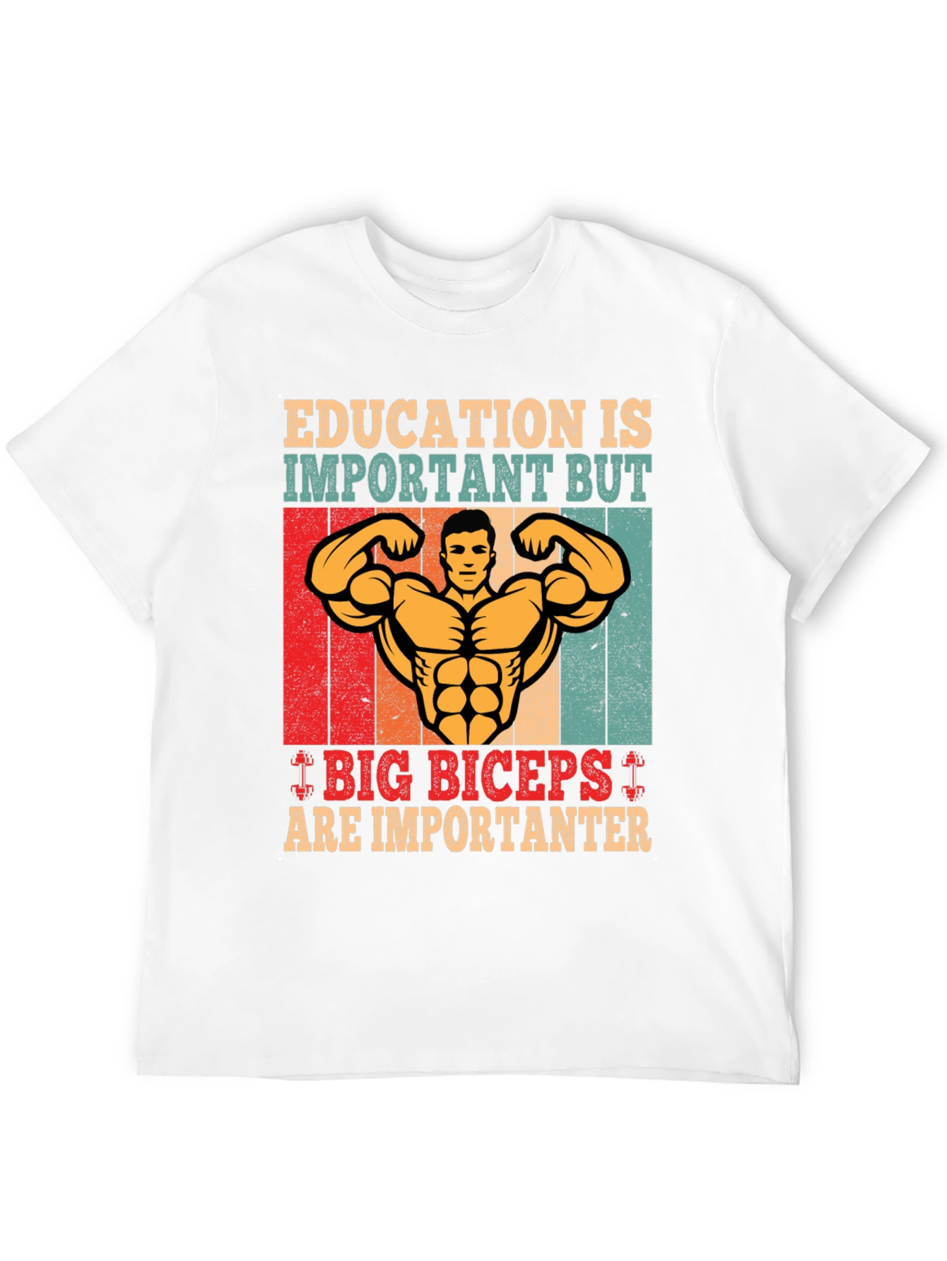 Big Biceps Are Importanter T-Shirt