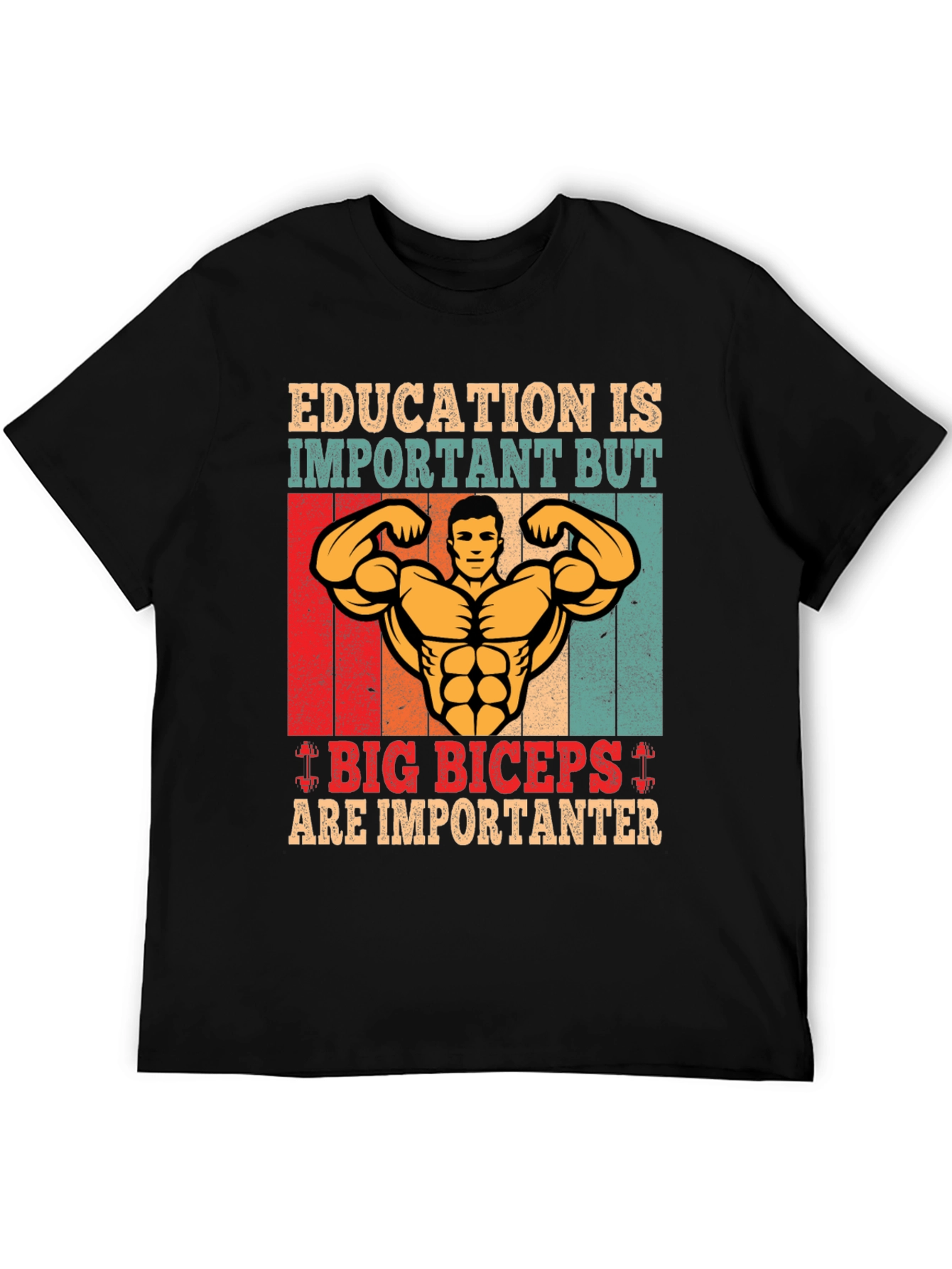 Big Biceps Are Importanter T-Shirt