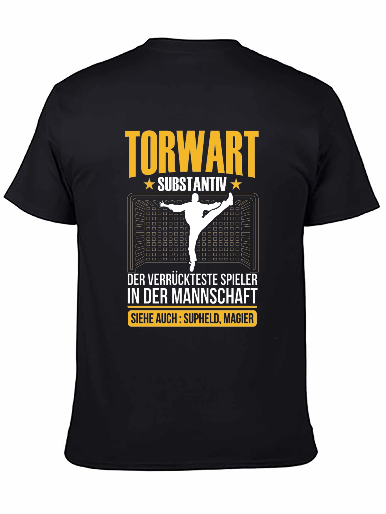 Torwart Substantiv T-Shirt - Goalie Soccer Tee