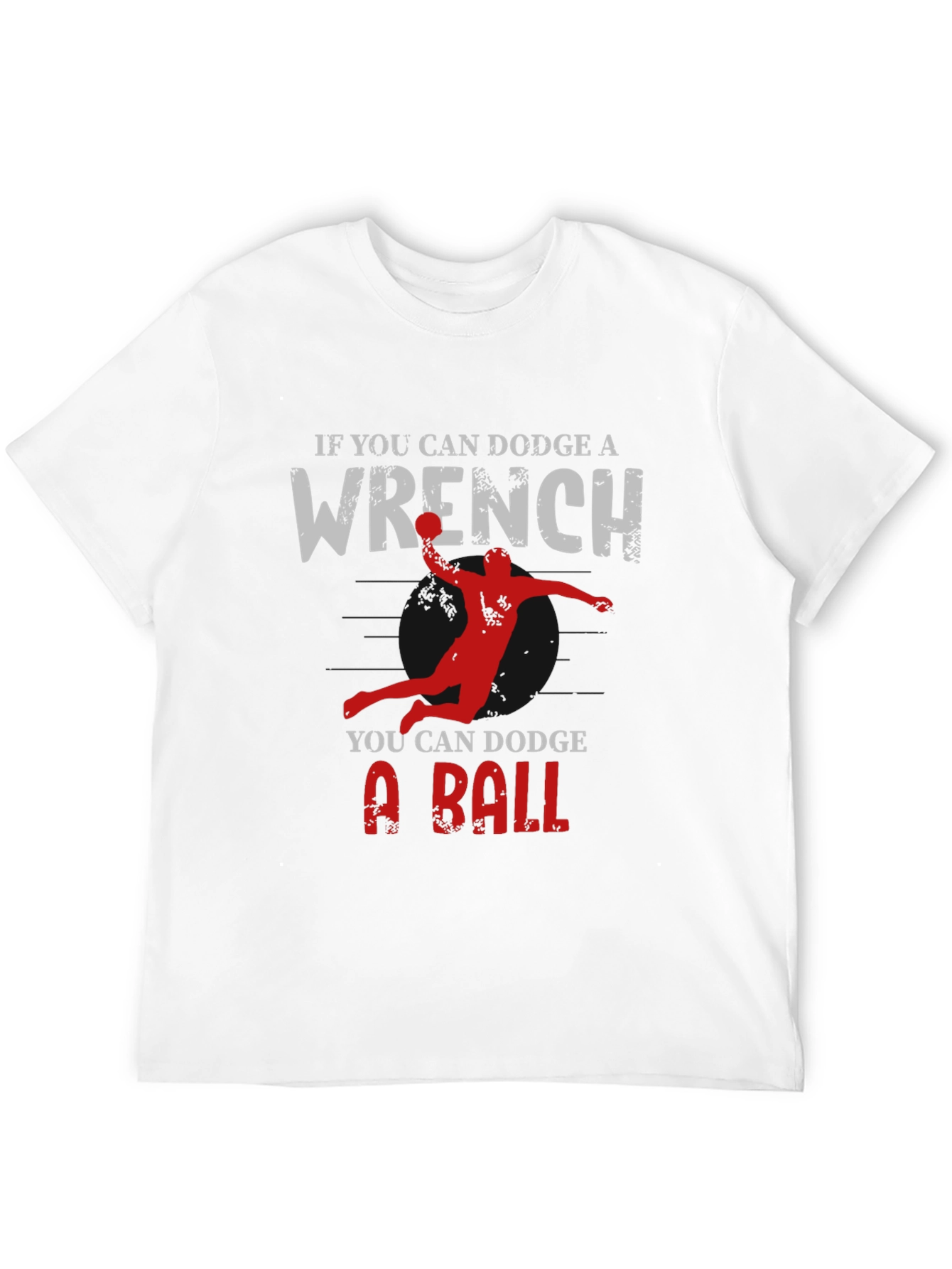 If You Can Dodge a Wrench T-Shirt