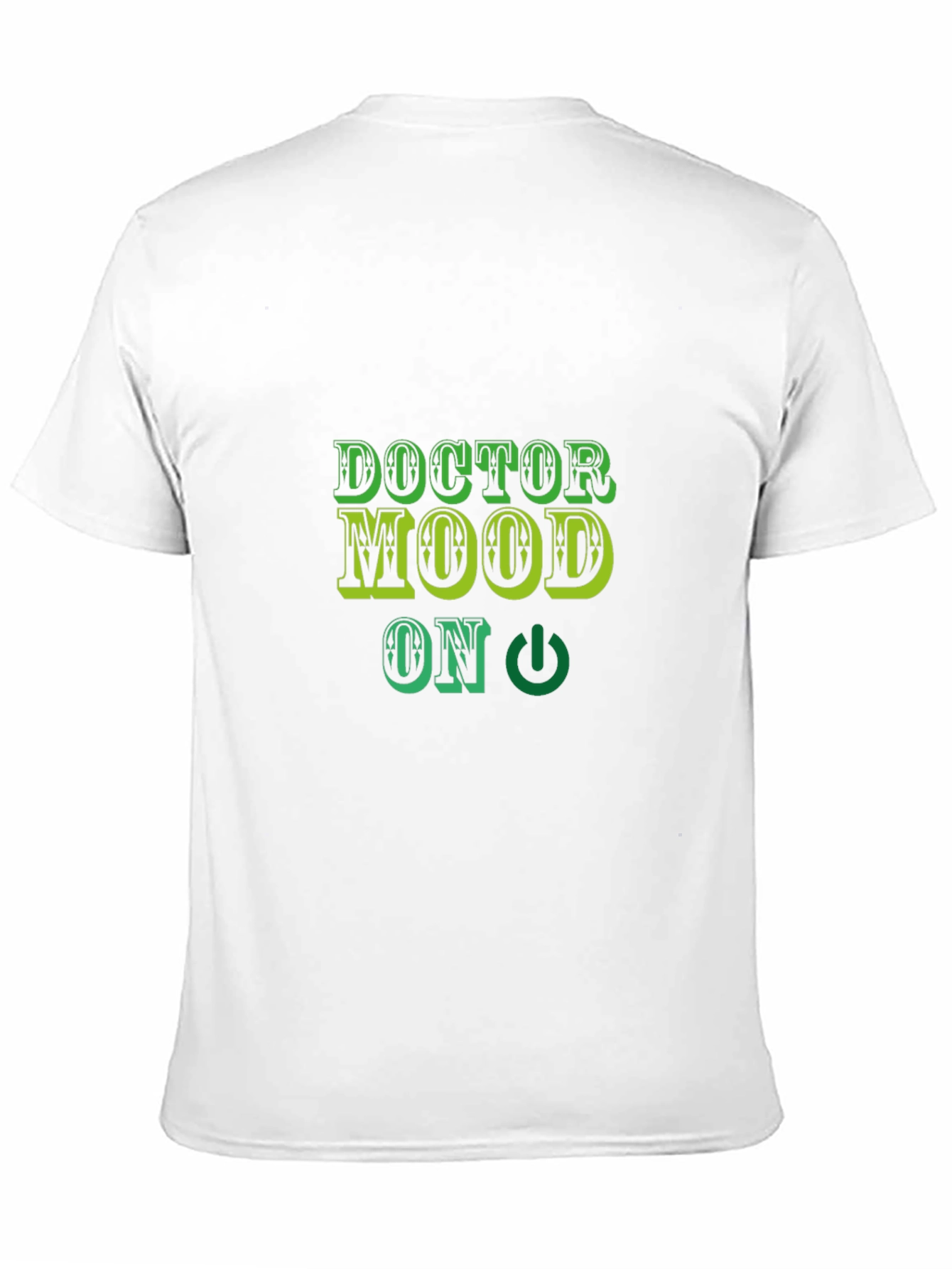 Doctor Mood On T-Shirt