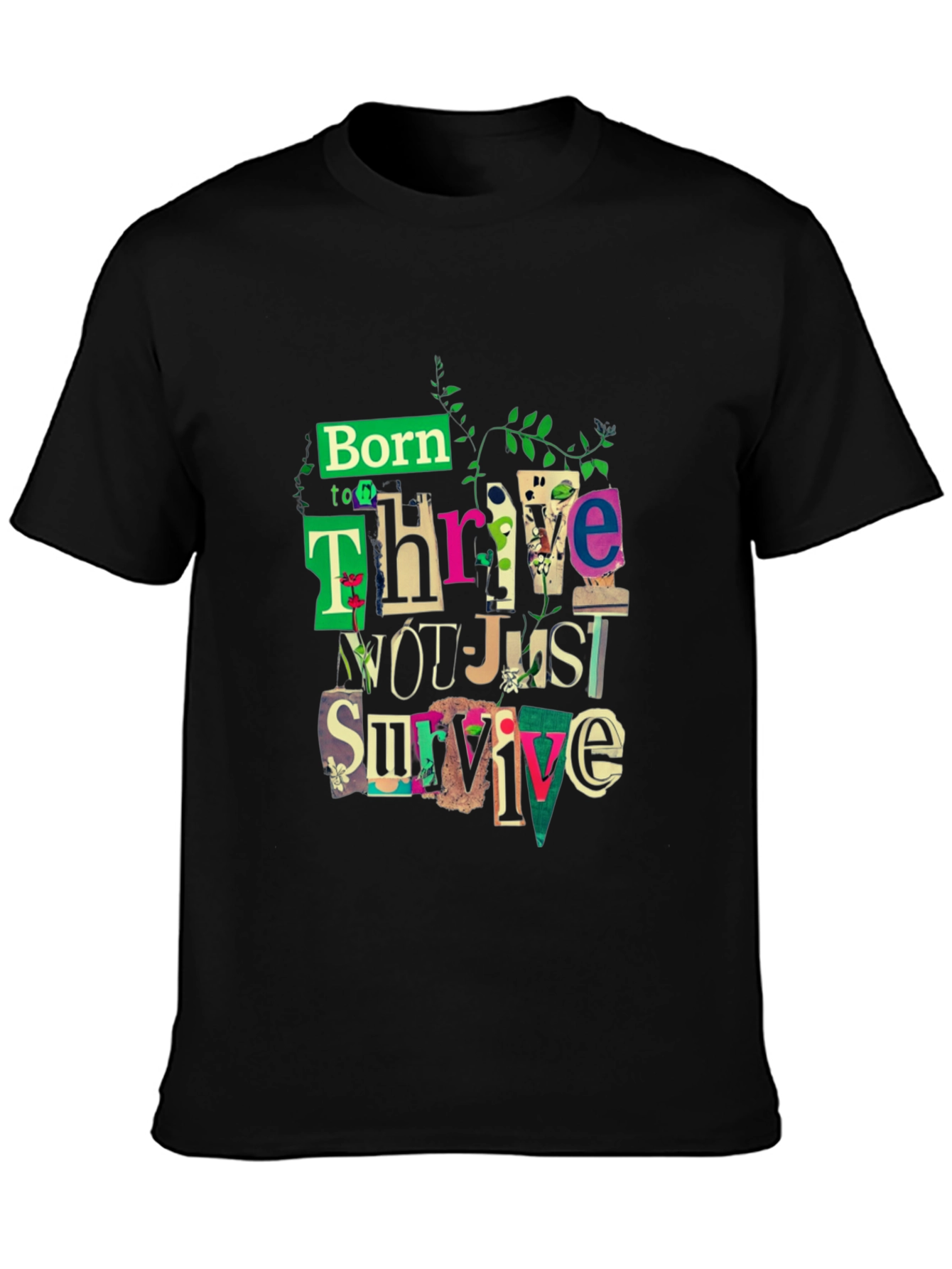Born to Thrive Graphic Tee