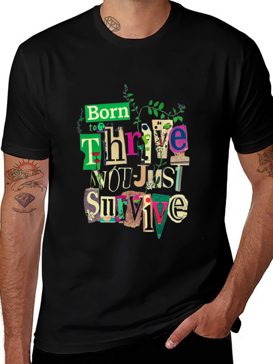 Born to Thrive Graphic Tee
