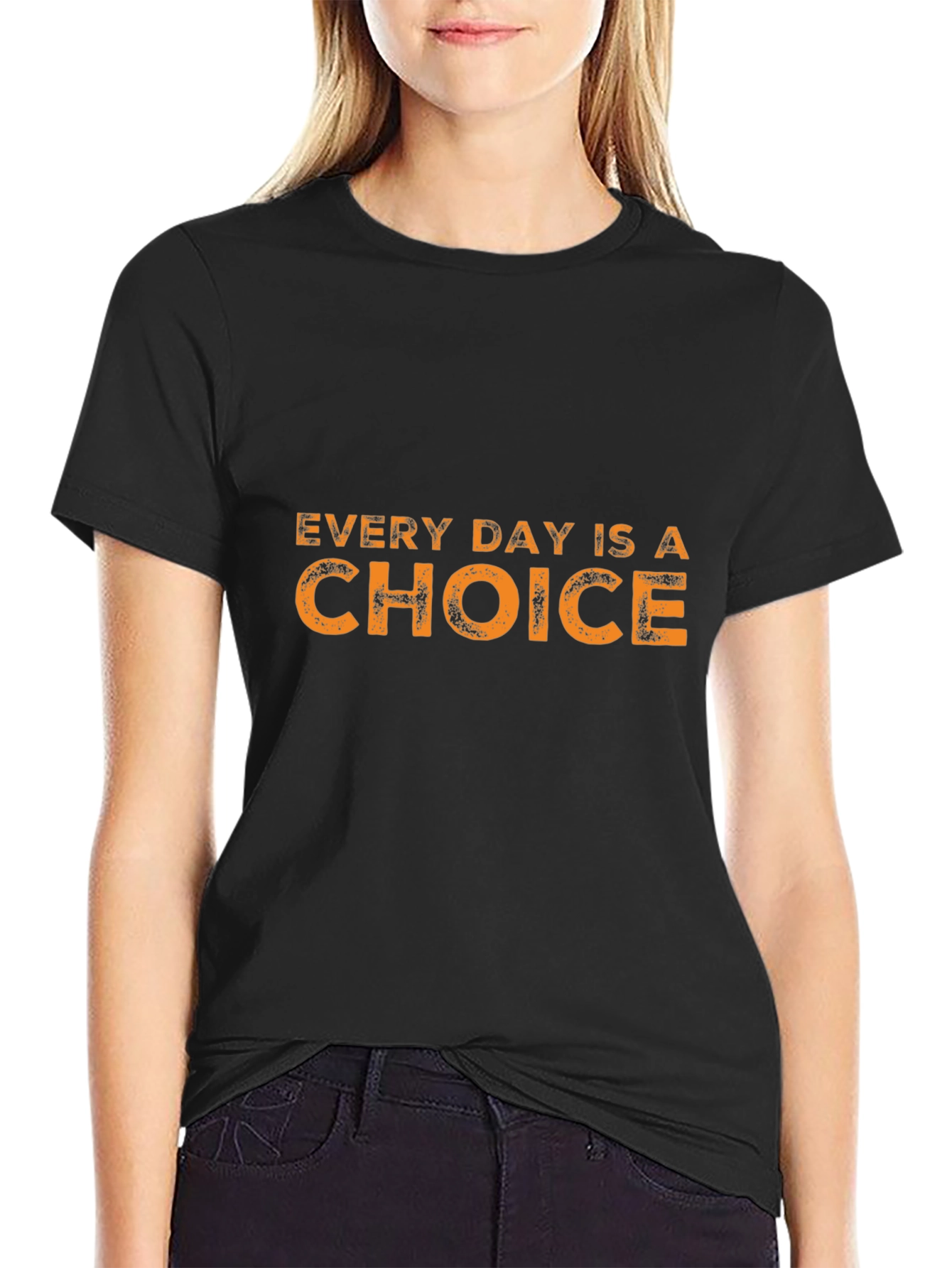 Every Day is a Choice Black T-Shirt
