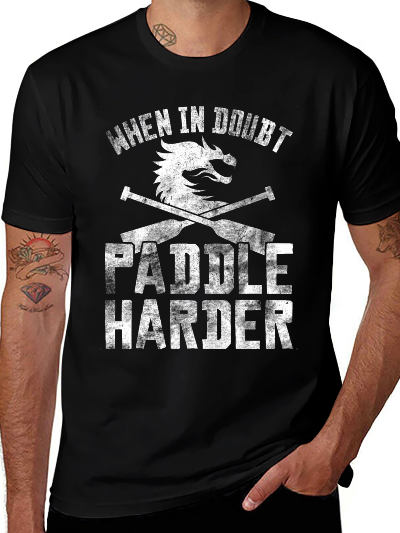 When in Doubt Paddle Harder Black T-Shirt