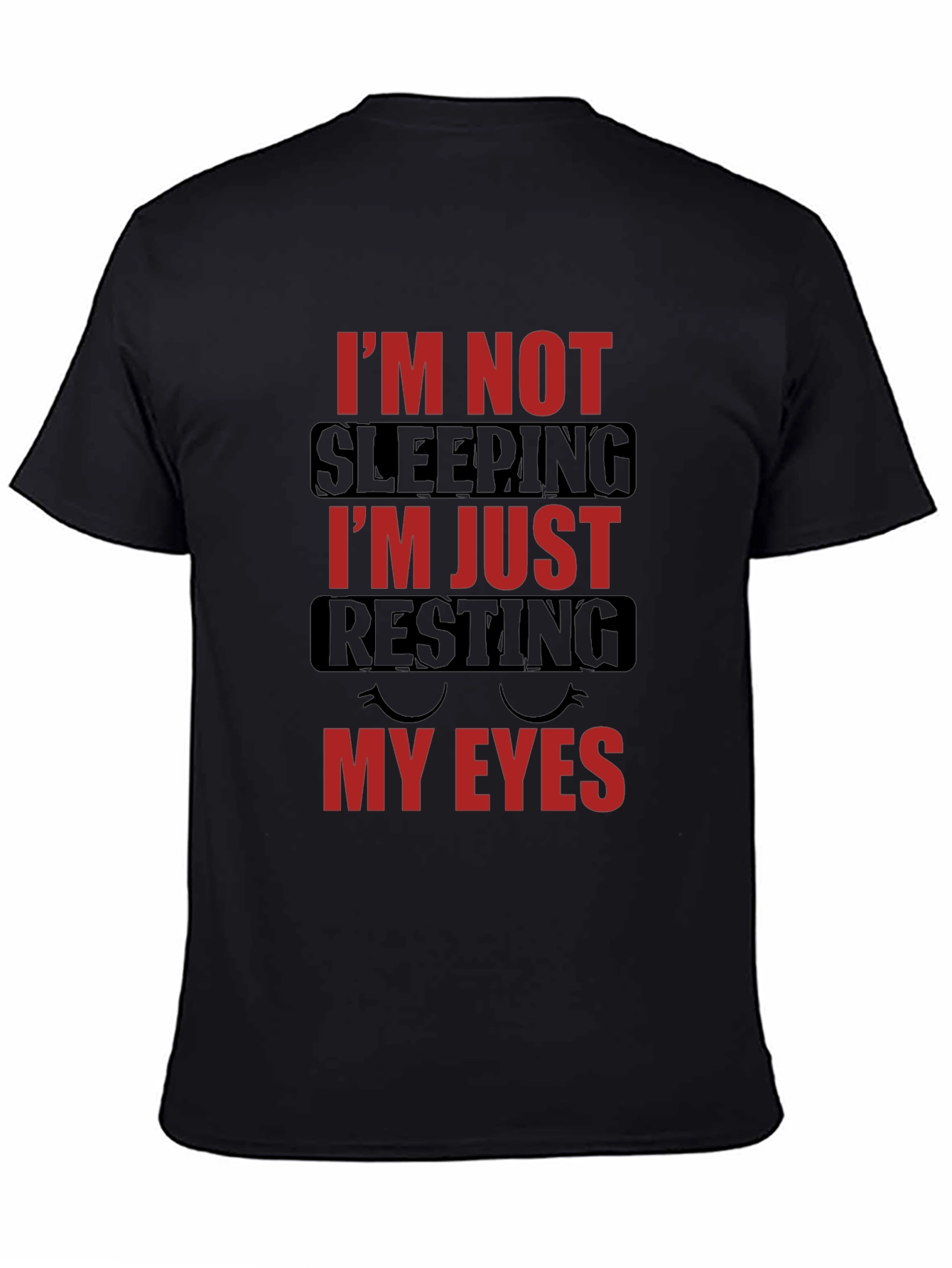 Resting My Eyes Graphic T-Shirt