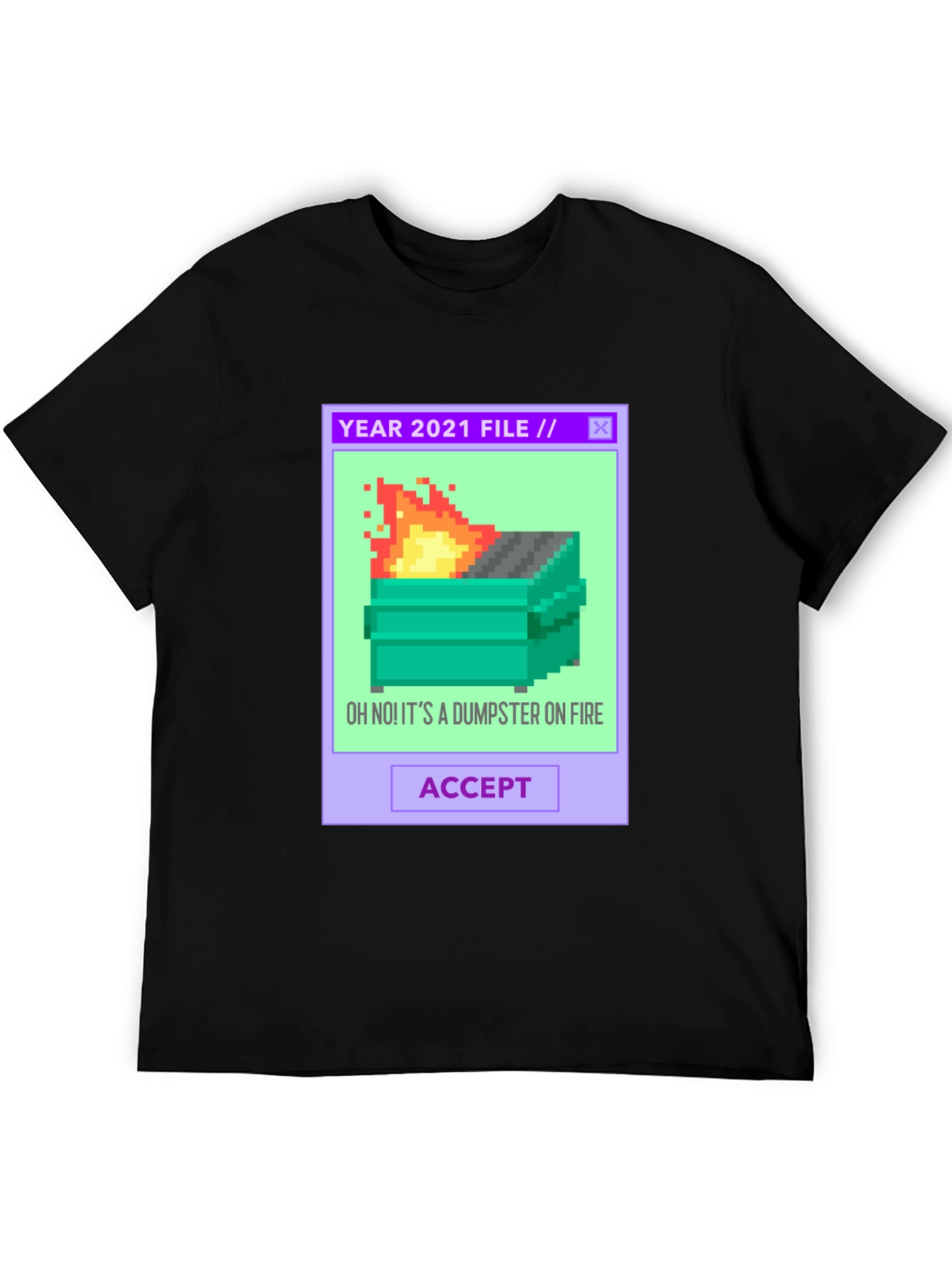 2021 Dumpster Fire Pixel Art T-Shirt