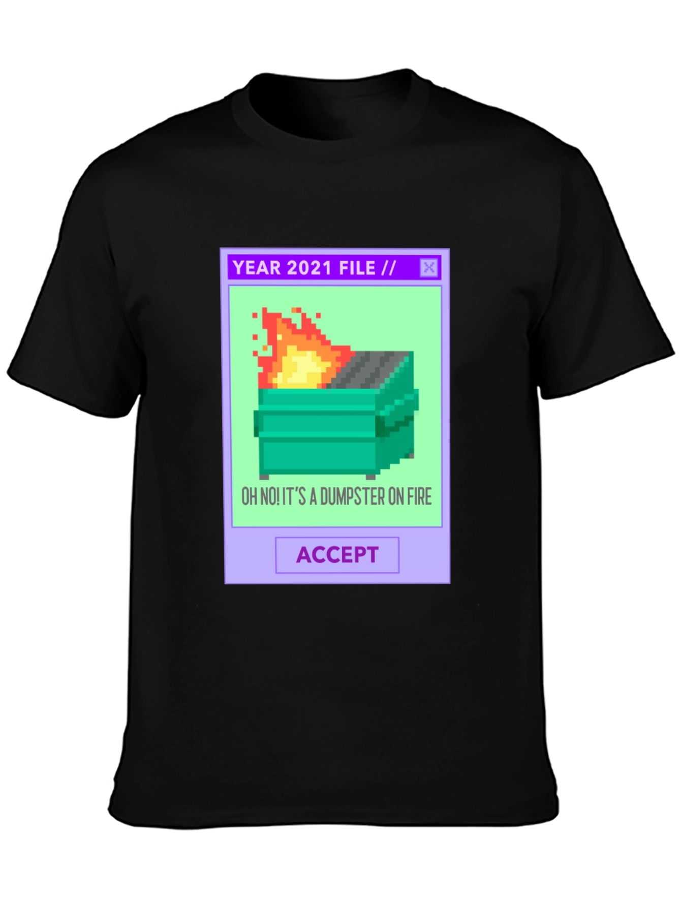 2021 Dumpster Fire Pixel Art T-Shirt