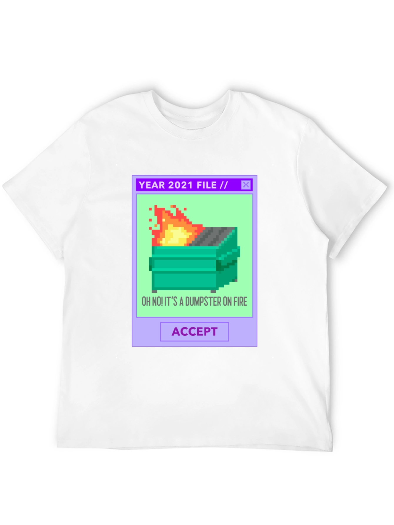 2021 Dumpster Fire Pixel Art T-Shirt