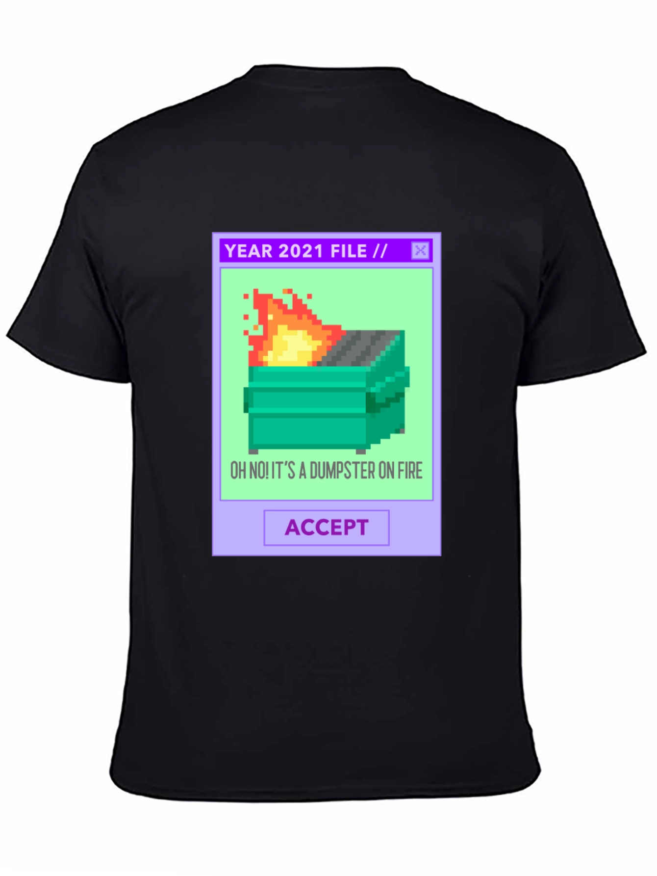 2021 Dumpster Fire Pixel Art T-Shirt