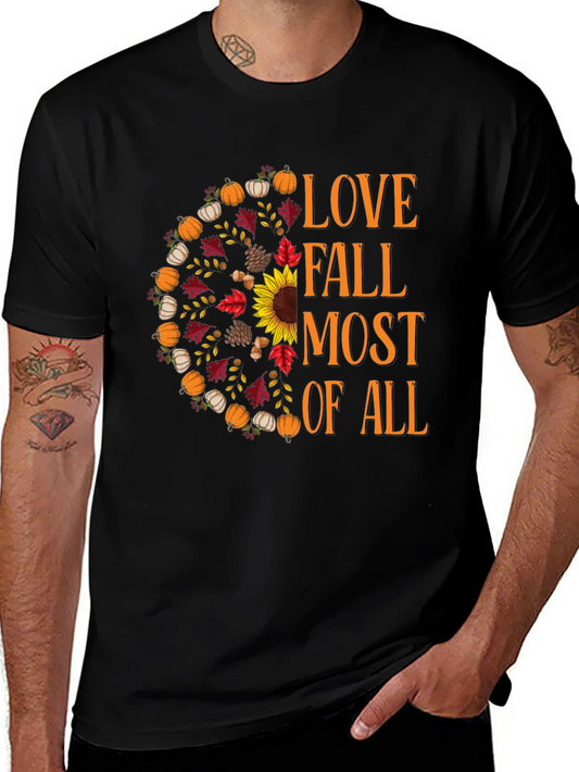 Love Fall Most of All Graphic T-Shirt