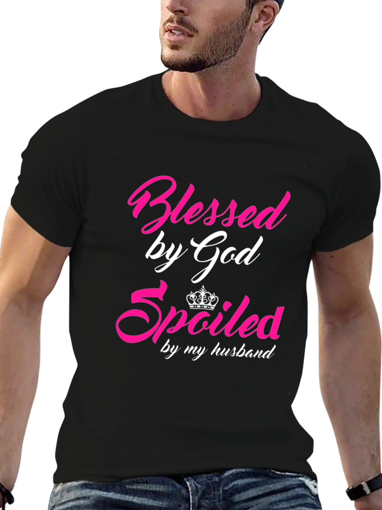 Blessed & Spoiled T-Shirt - Husbands Gift