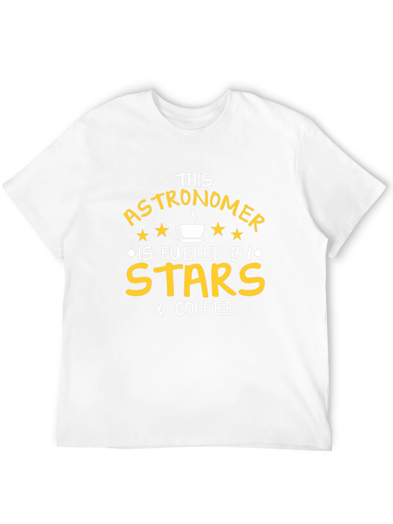 Astronomer Fuelled by Stars & Coffee T-Shirt