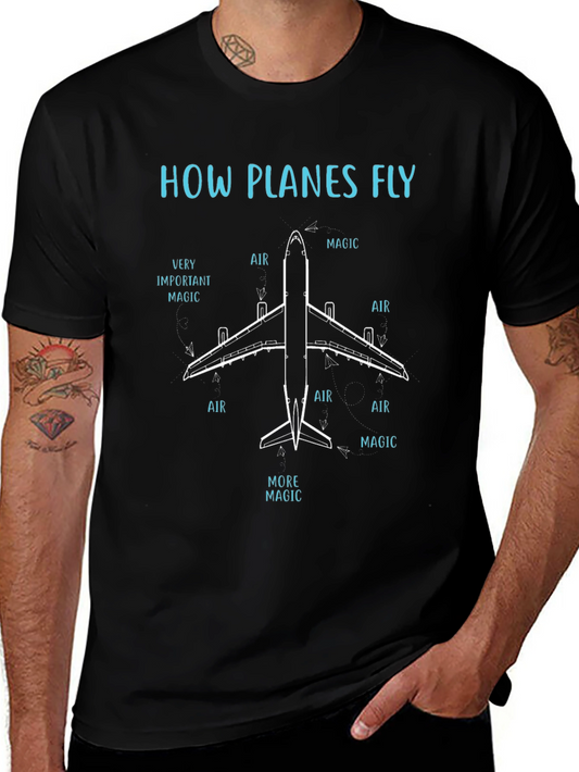 How Planes Fly Graphic Tee - Aviation Humor T-Shirt