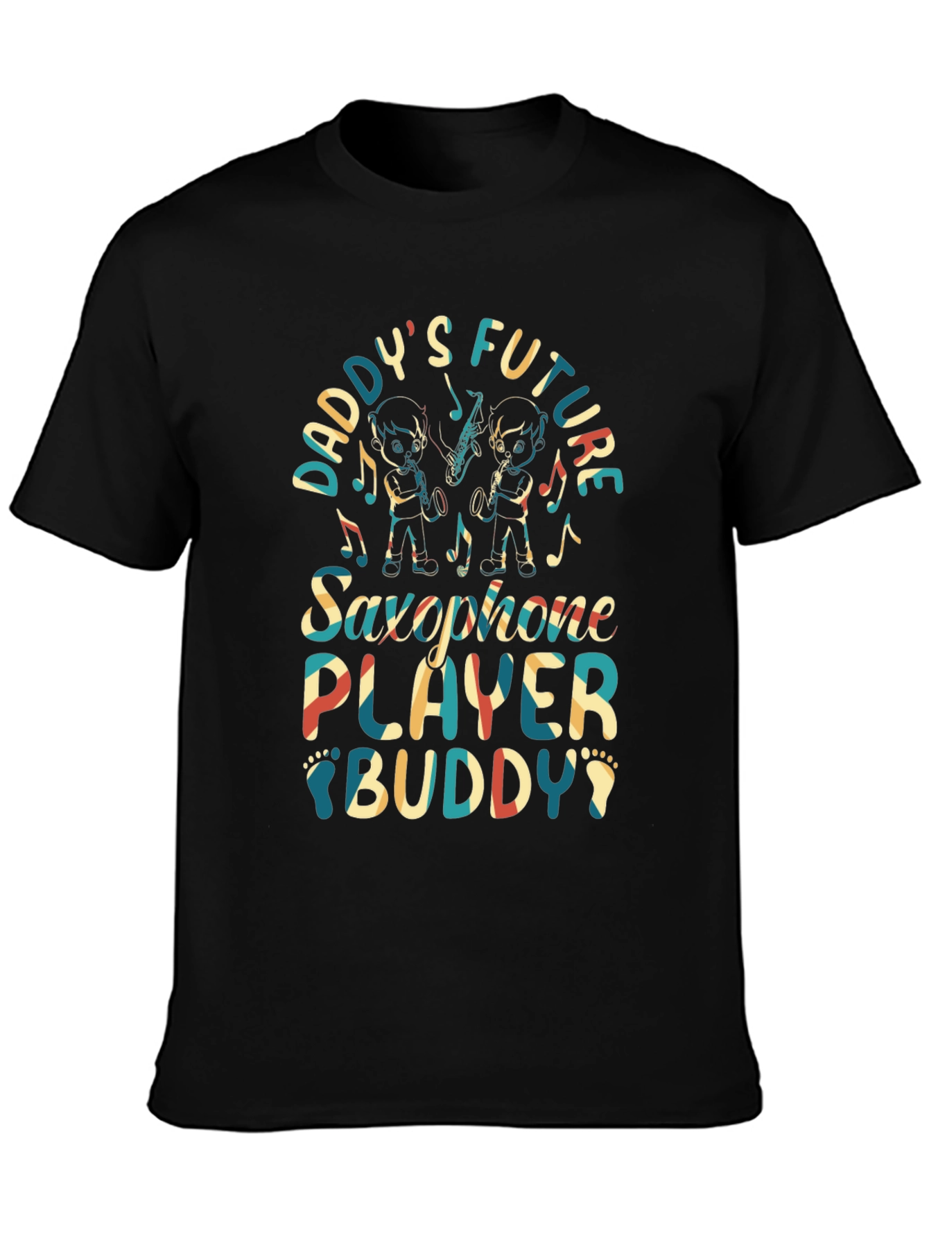 Daddys Future Saxophone Player Buddy T-Shirt